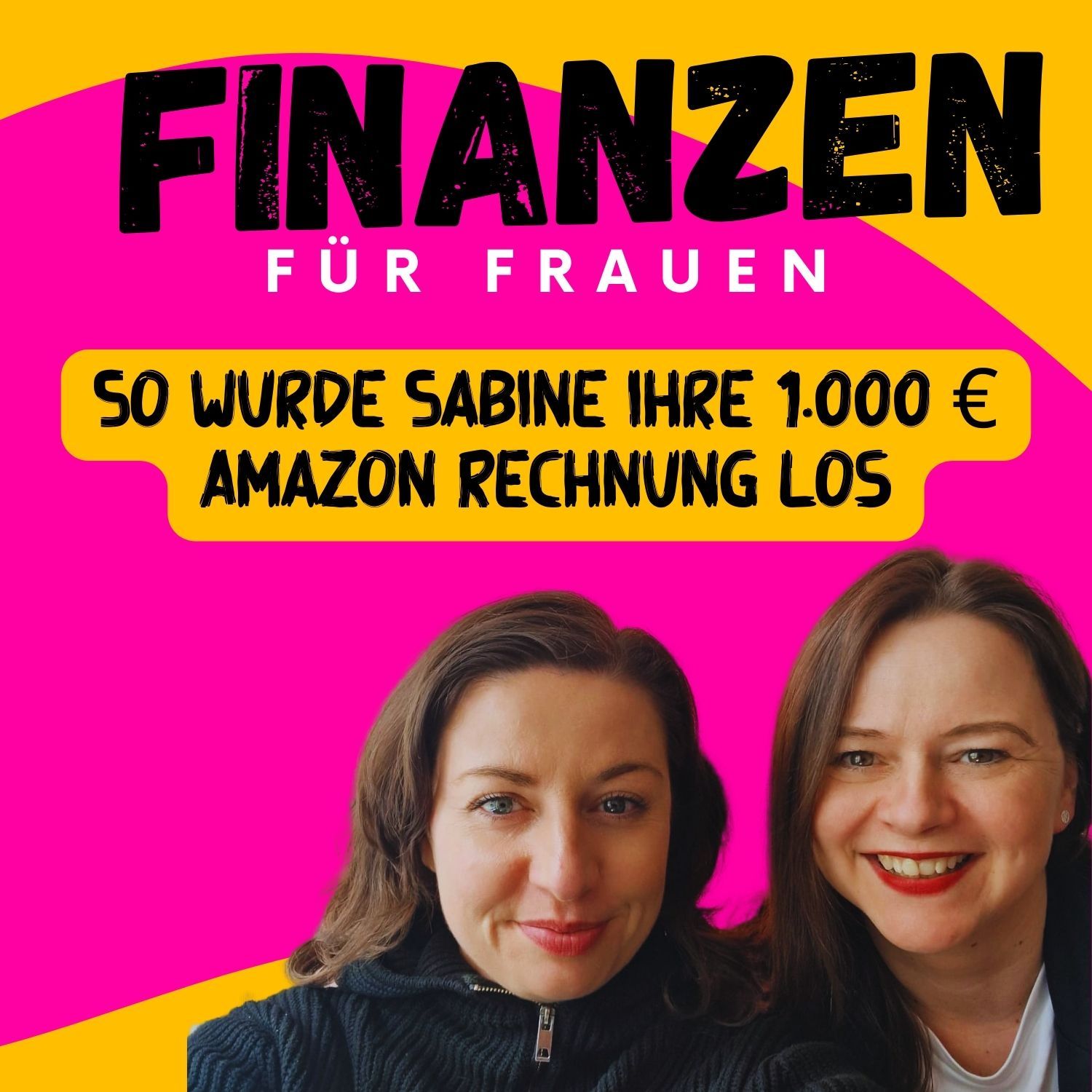 #12 So wurde Sabine ihre 1.000 € Amazon Rechnung los