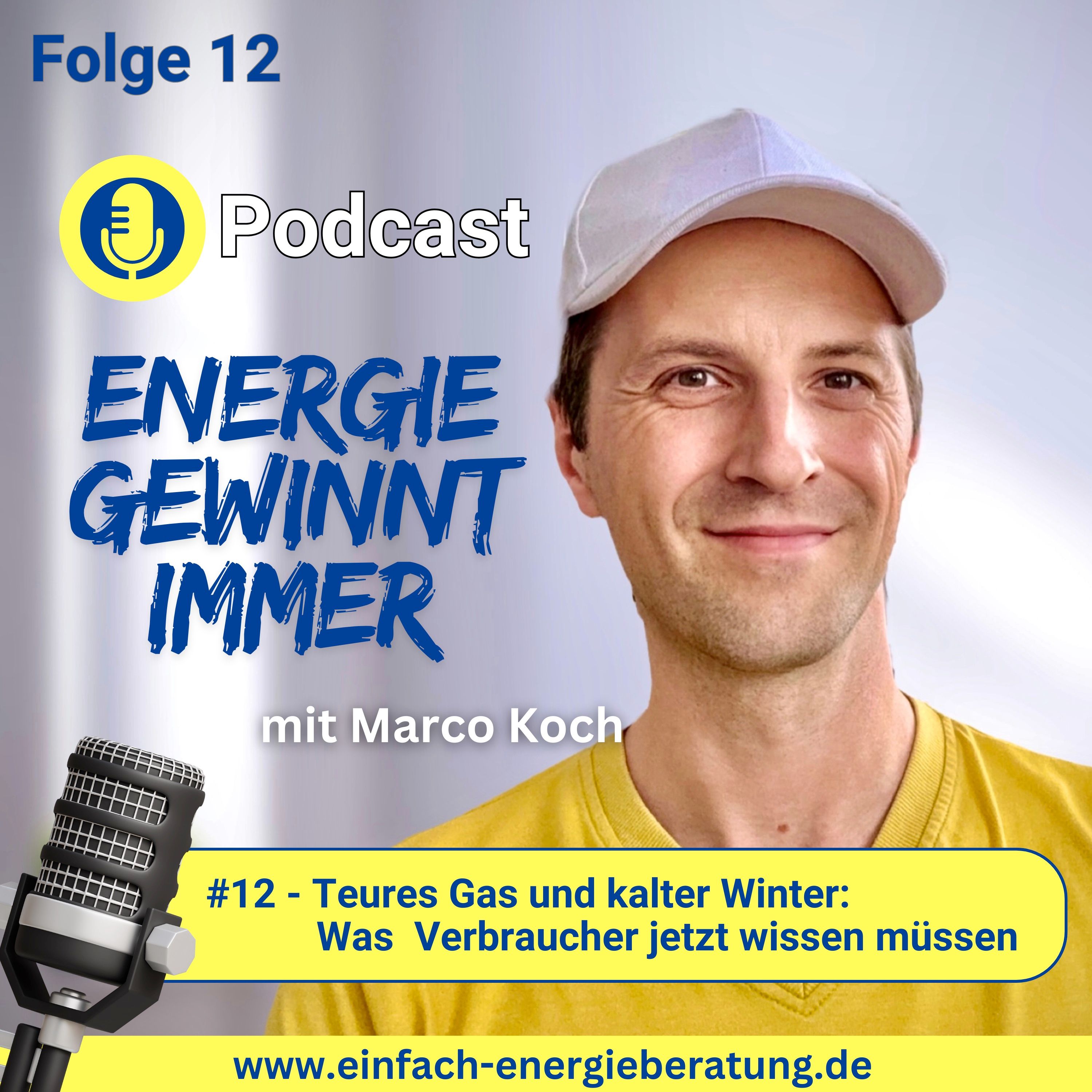 #12 - Teures Gas und kalter Winter: Was Verbraucher jetzt wissen müssen