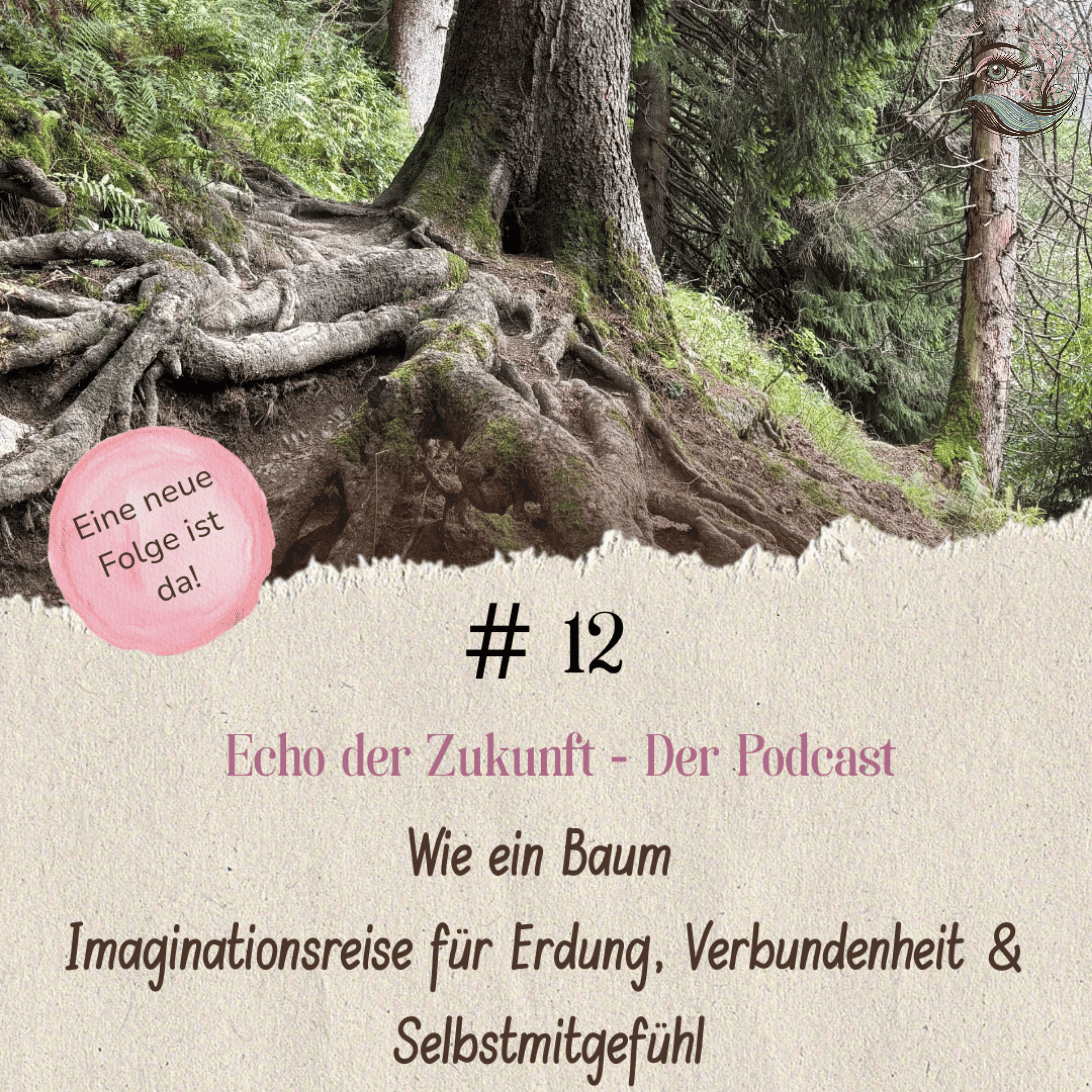 # 12 Wie ein Baum – Imaginationsreise