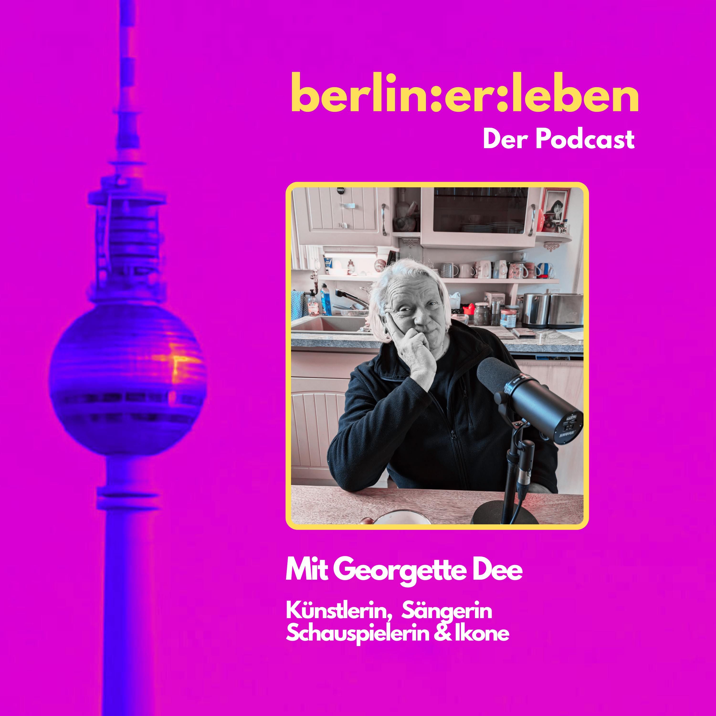 #12 Zu Besuch bei Georgette Dee - Über Berlin, den BER und ihr Leben auf der Bühne