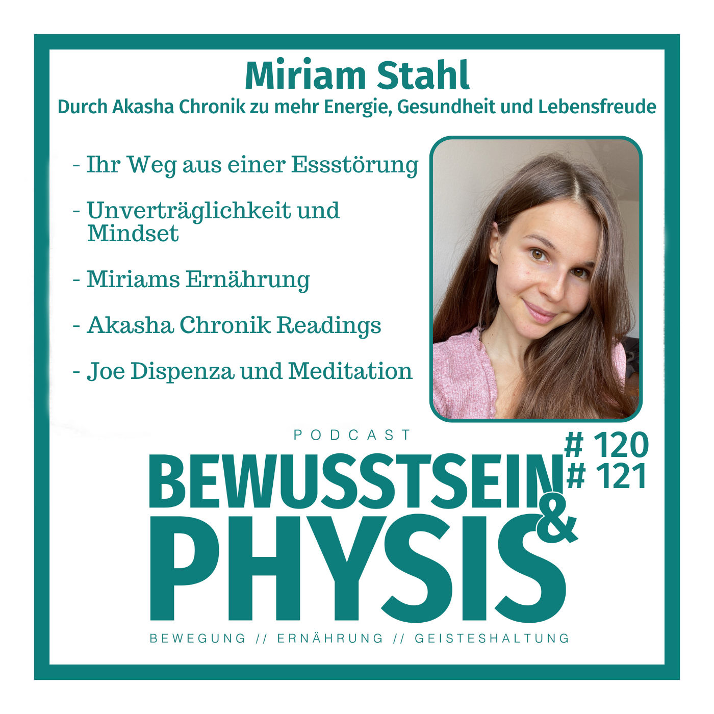 120 1/2 Miriam Stahl - Durch die Akasha Chronik zu mehr Energie, Gesundheit und Lebensfreude