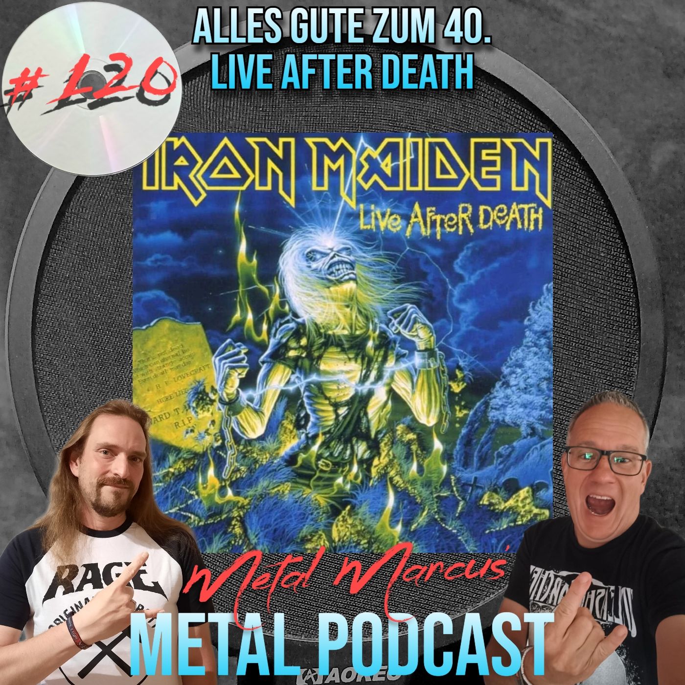 #120 - Alles Gute zum 40. Live After Death