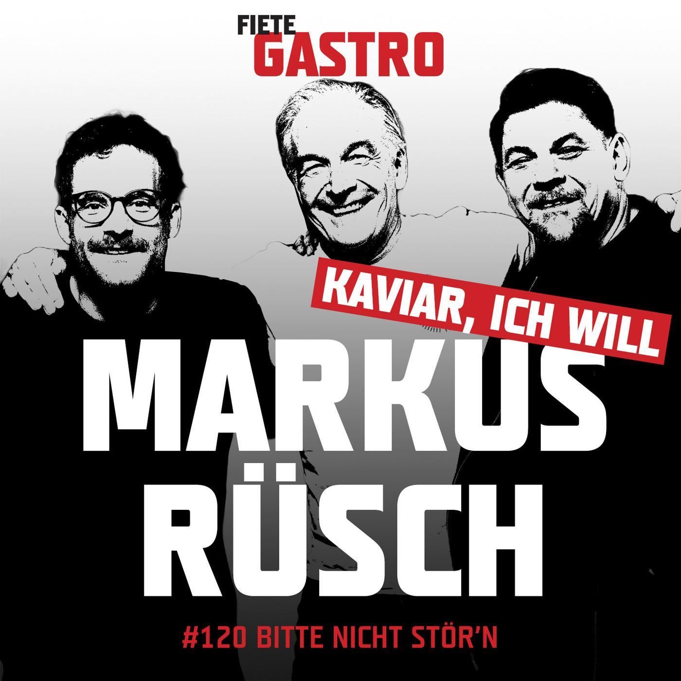 #120 Bitte nicht stör'n - mit Markus Rüsch