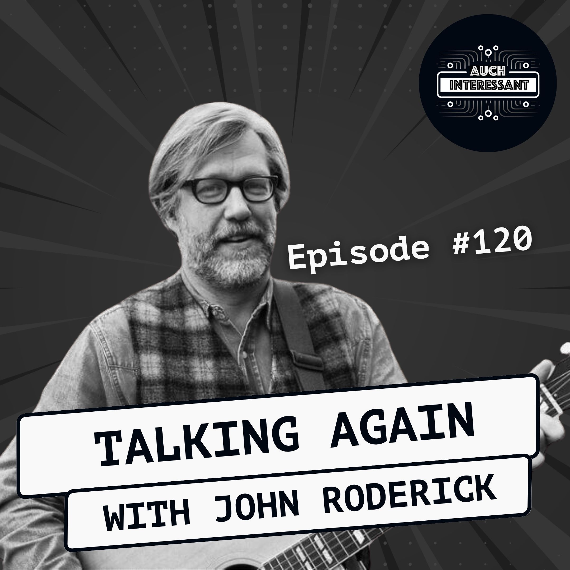 #120 Talking about the World - with John Roderick