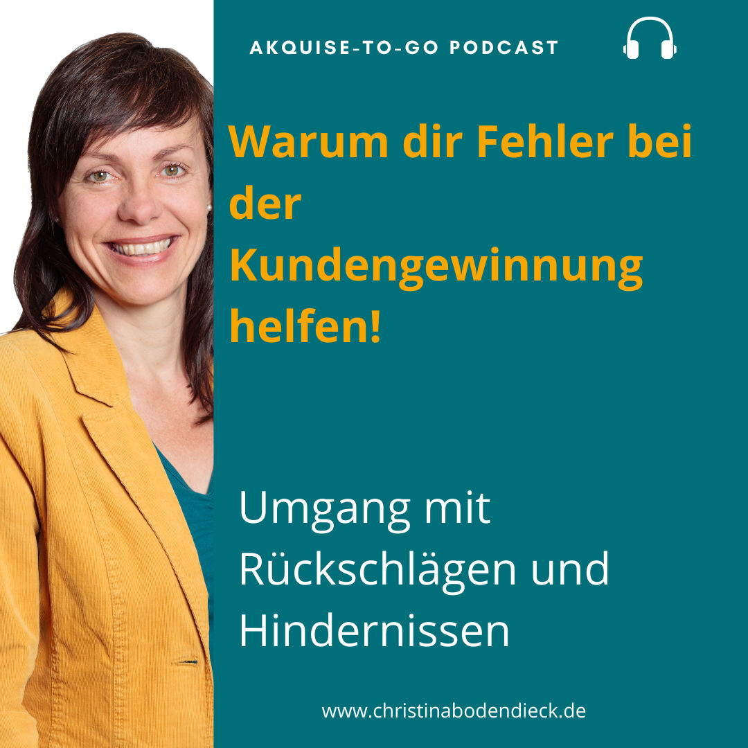 #120 Warum dir Fehler bei der Kundengewinnung helfen!