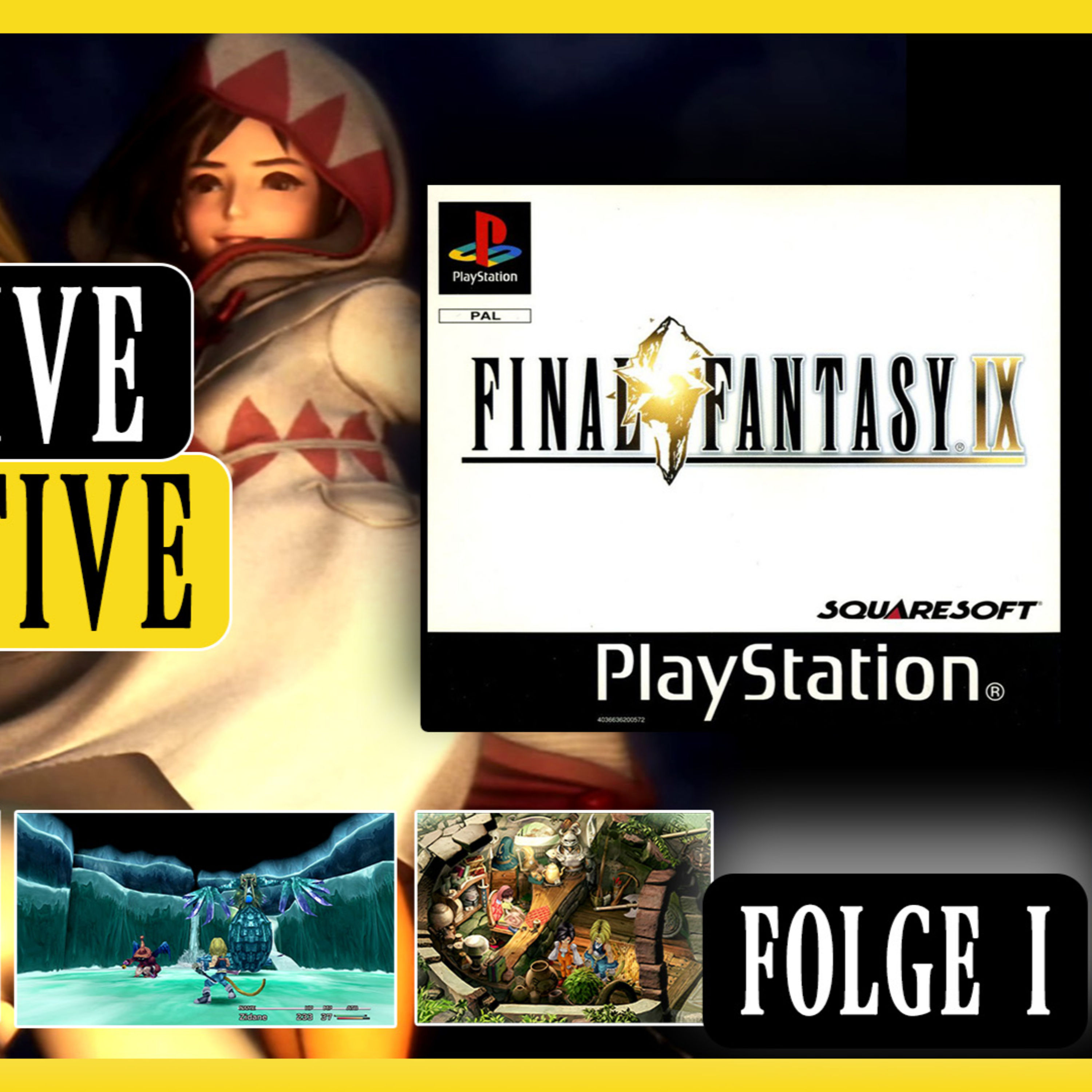 #122 - 25 Jahre Final Fantasy IX: Die ULTIMATIVE Retrospektive ft. @TWIS | Folge 1