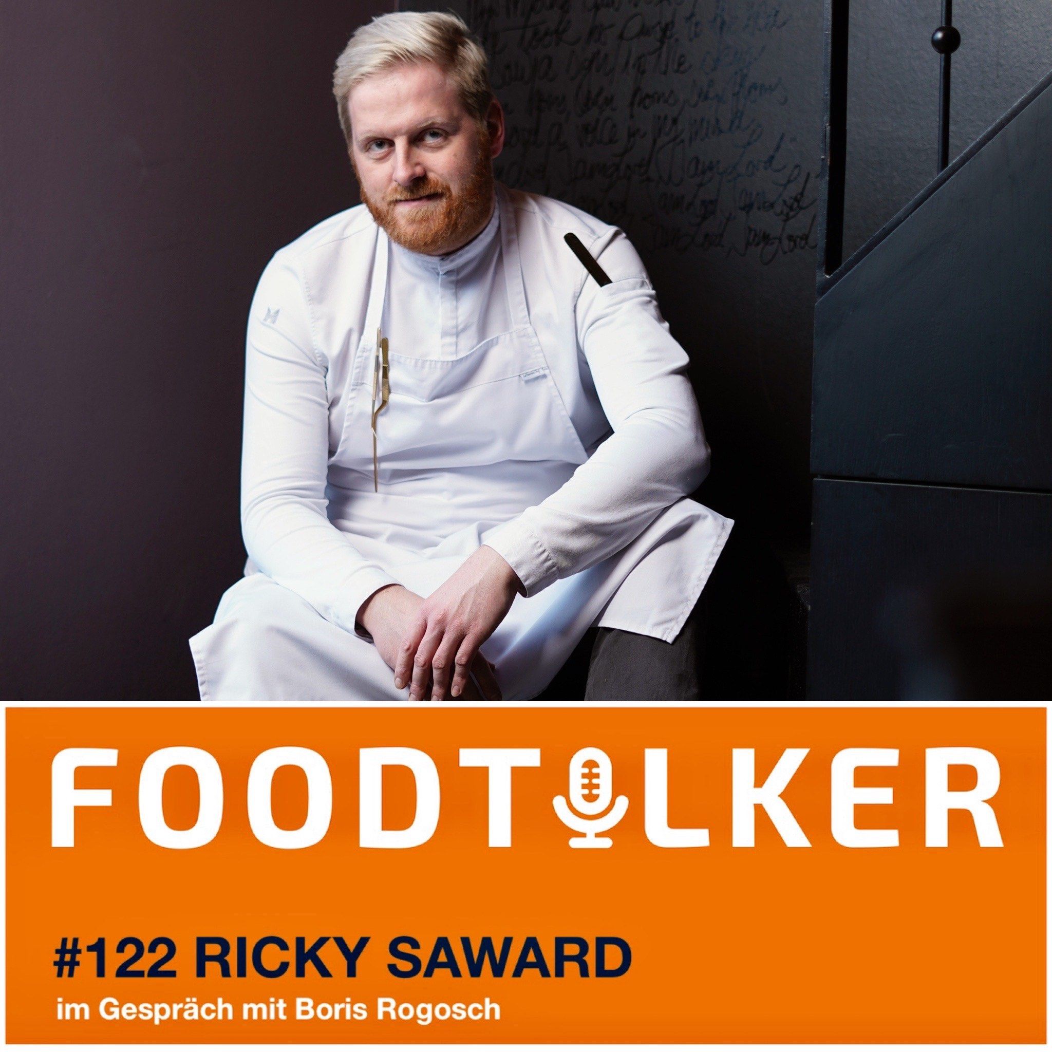 #122 Ricky Saward - Die Zukunft der Küche ist pflanzlich und nachhaltig