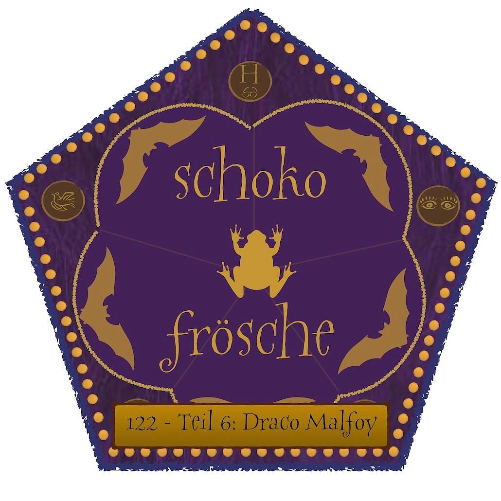 122 - Teil 6: Draco Malfoy