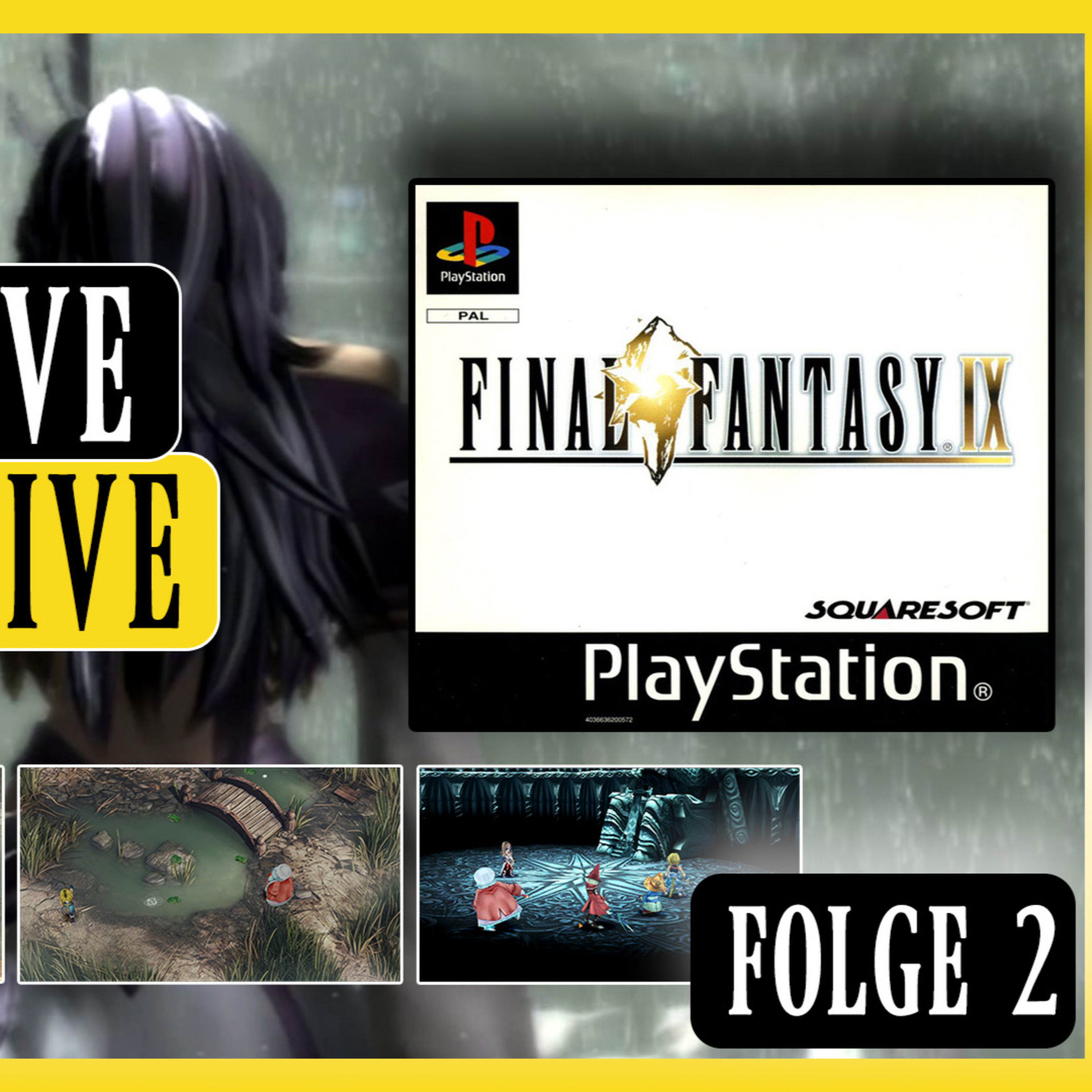 #123 - 25 Jahre Final Fantasy IX: Die ULTIMATIVE Retrospektive ft. @TWIS | Folge 2