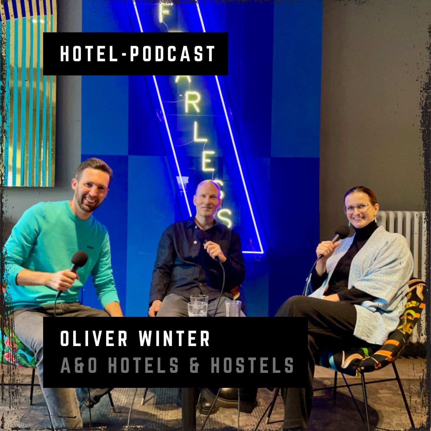 #123 — Oliver Winter — a&o Hotels und Hostels