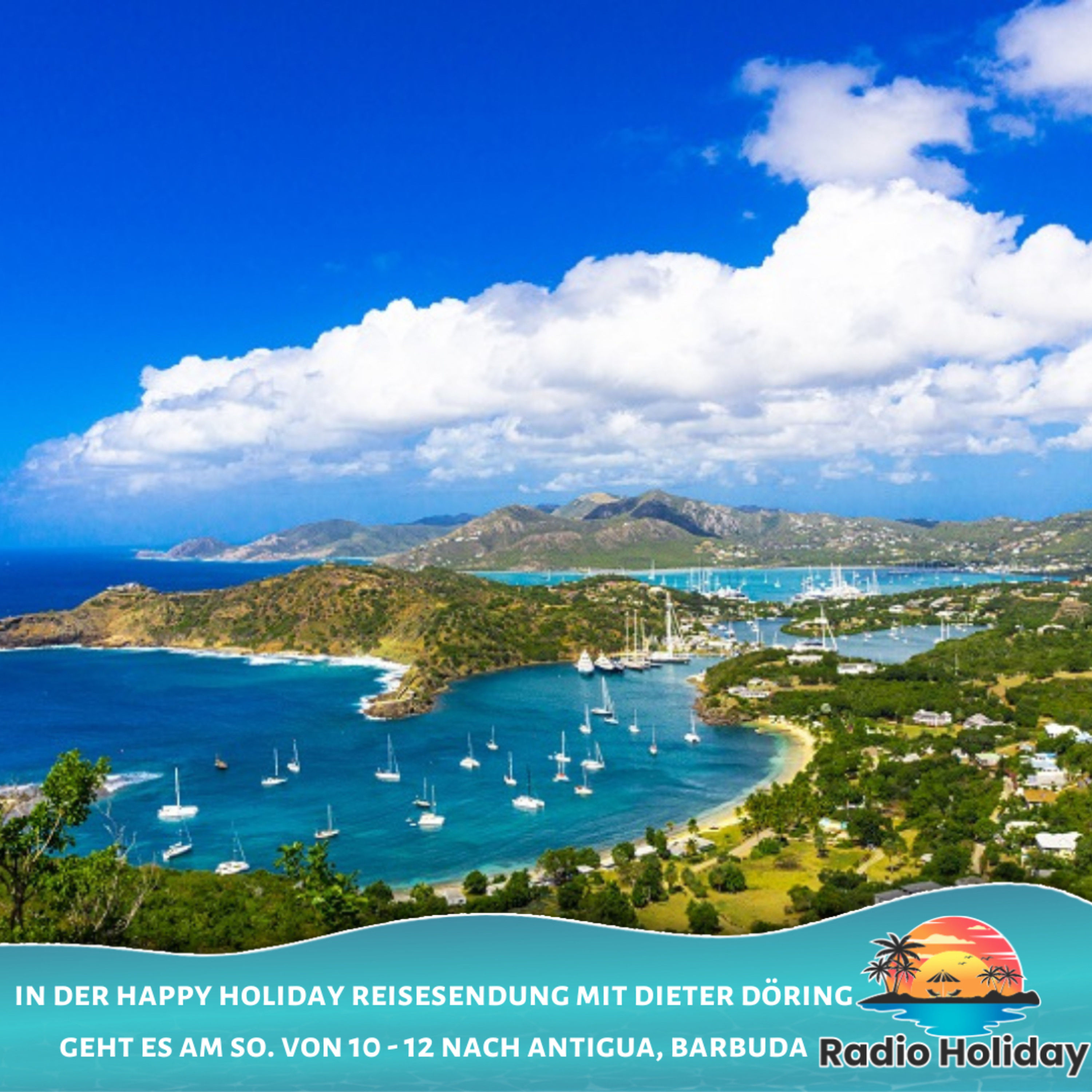 123. Radio Holiday Podcast Antigua