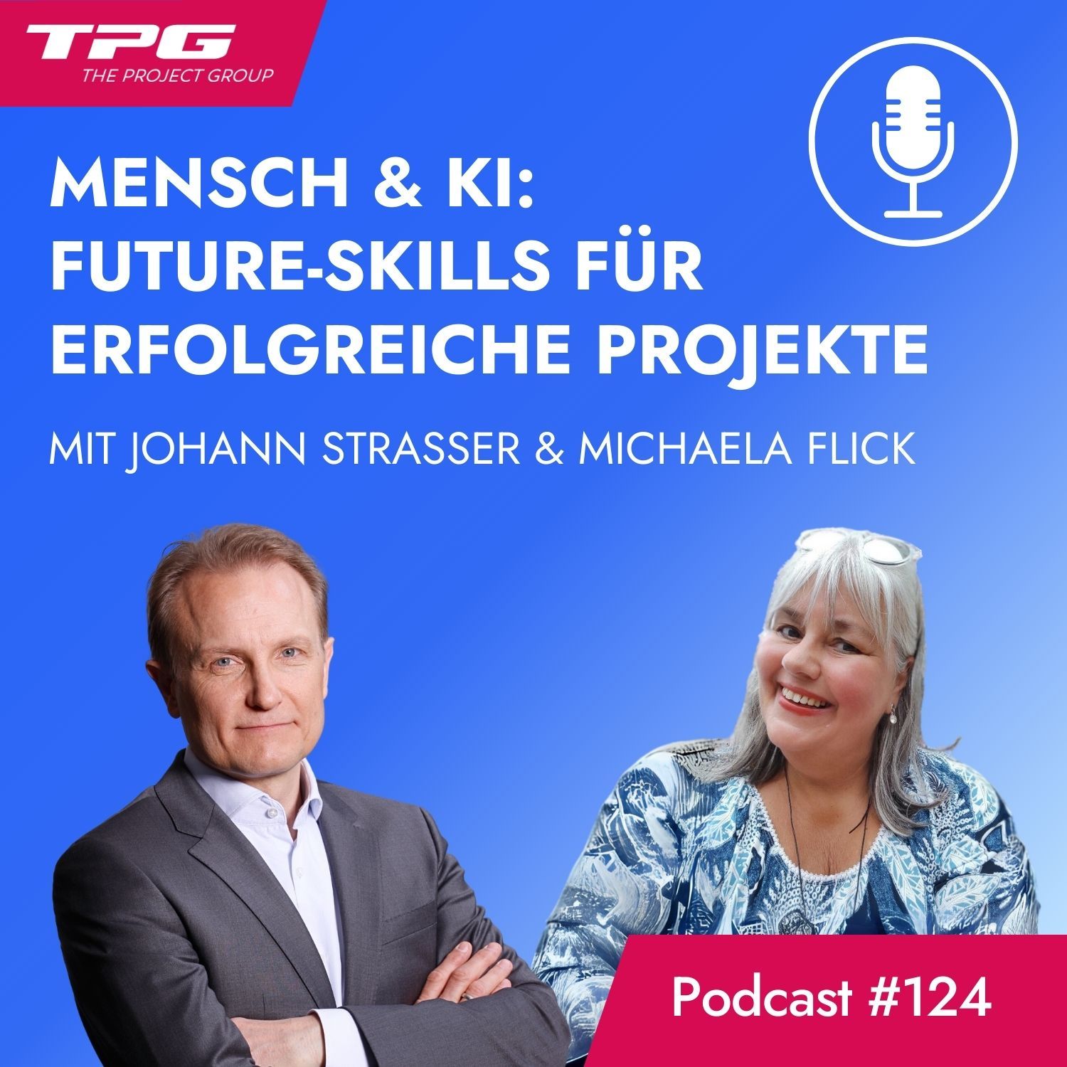 #124 Mensch und KI: Future-Skills für erfolgreiche Projekte