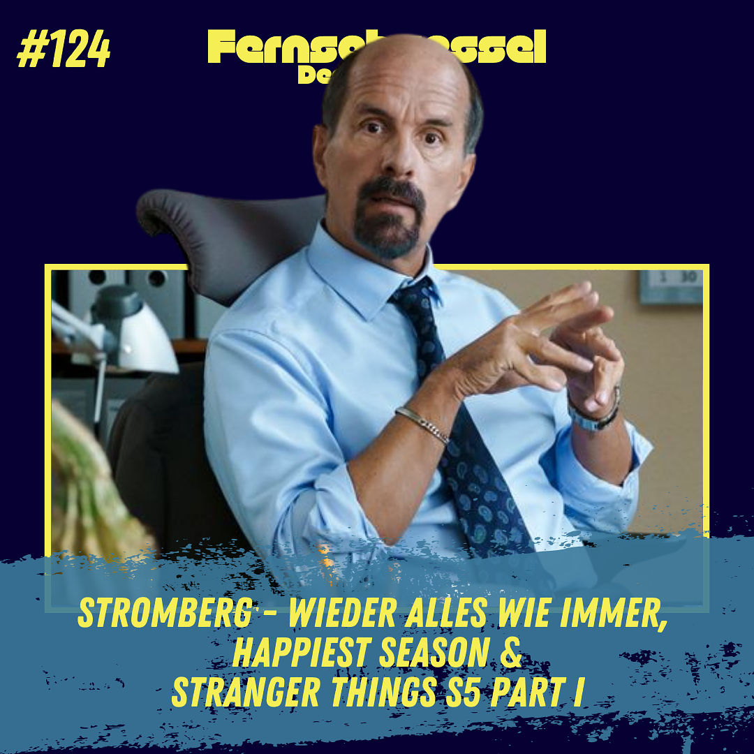 #124 - Stromberg - Wieder alles wie immer, Happiest Season & Stranger Things S5 Part I