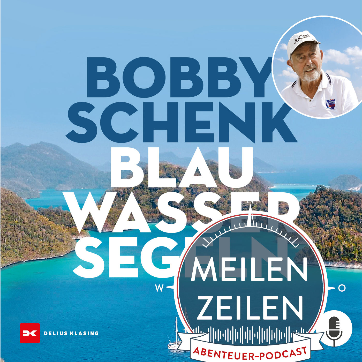 #125 Blauwassersegeln mit Bobby Schenk