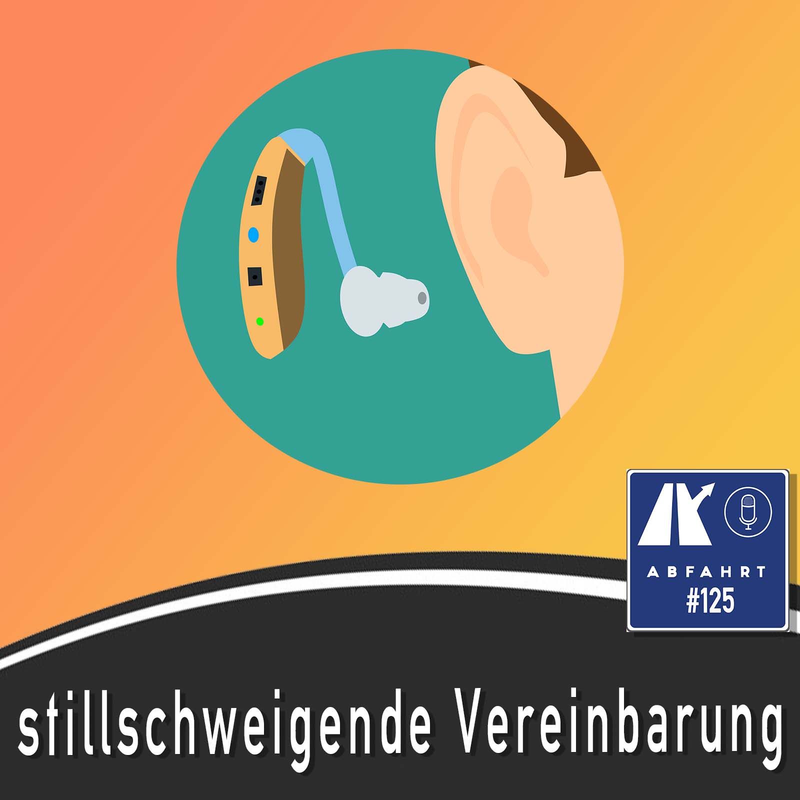 #125 - Die stillschweigende Vereinbarung