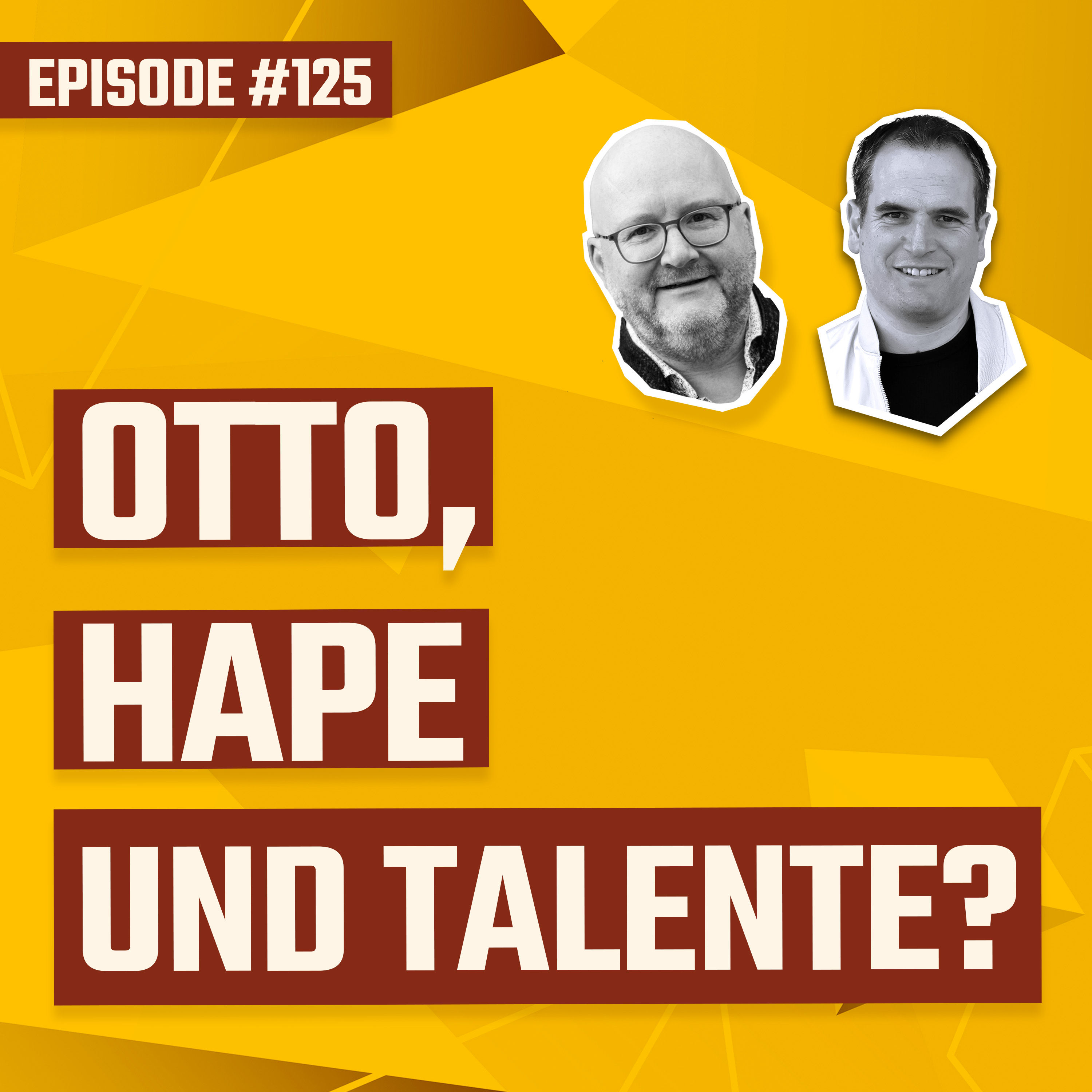 #125 - Otto Waalkes, Hape Kerkeling und die Kunst, Talente zu fördern