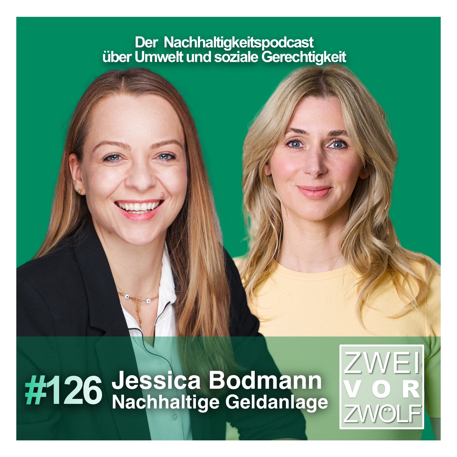 #126 Jessica Bodmann - Nachhaltige Geldanlage