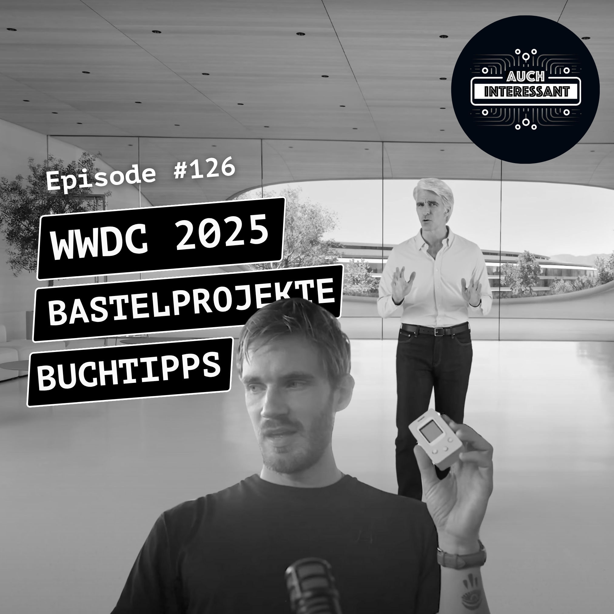 #126 WWDC 25, Bastelprojekte, Buchtipps