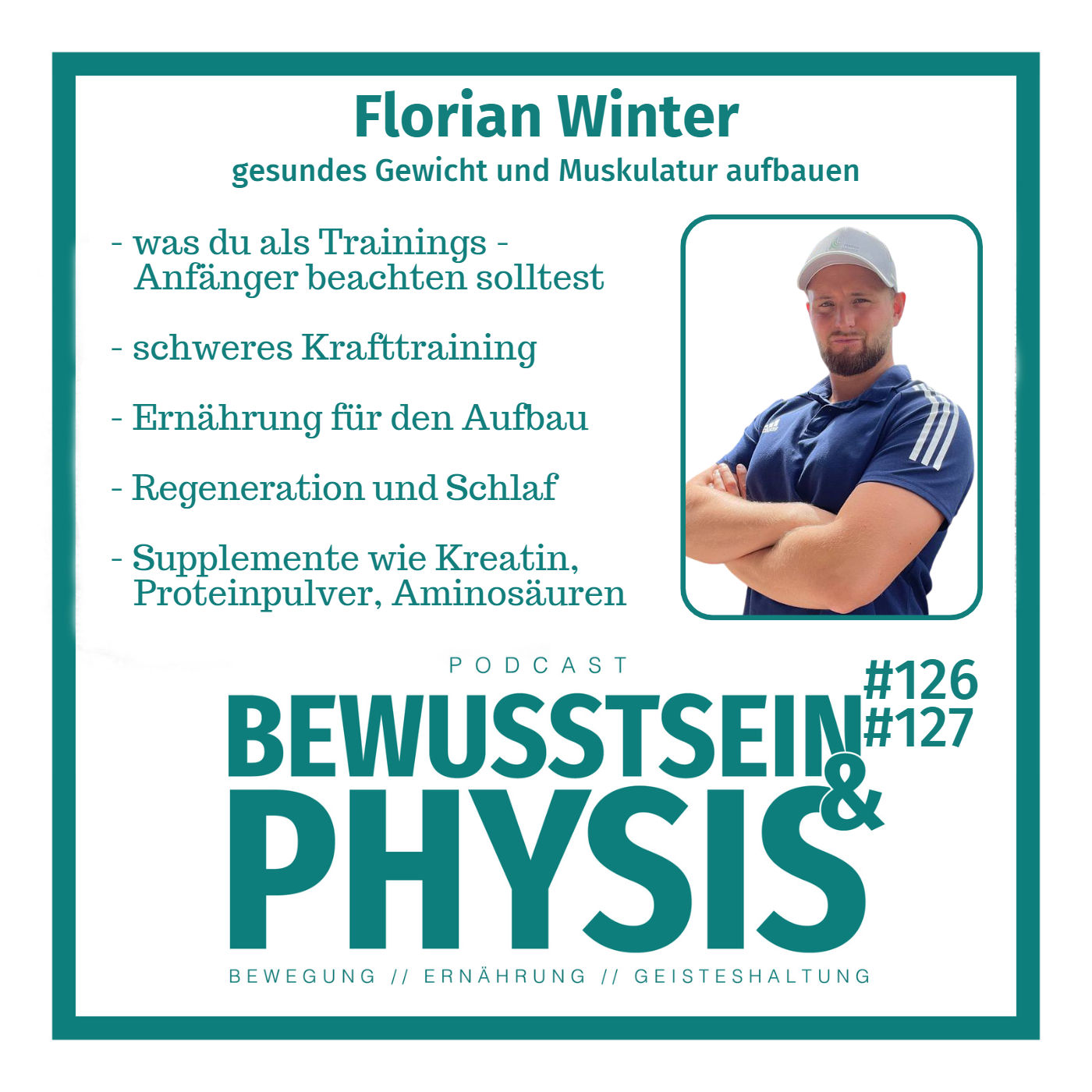 127 2/2 Florian Winter - Gesundes Gewicht und Muskulatur aufbauen