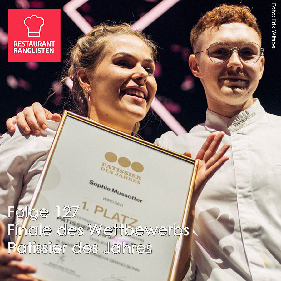 #127 Sophie Mussotter gewinnt den Wettbewerb Patissier des Jahres