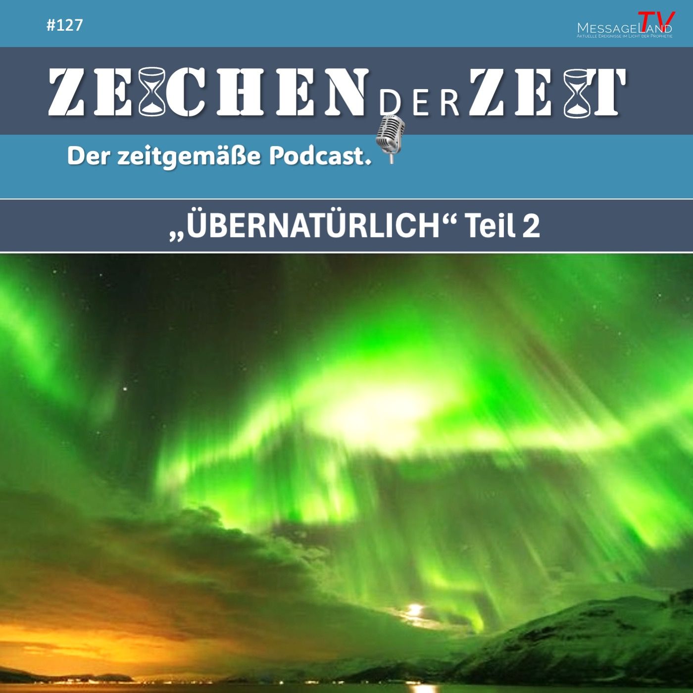 #127 Übernatürlich - Teil 2