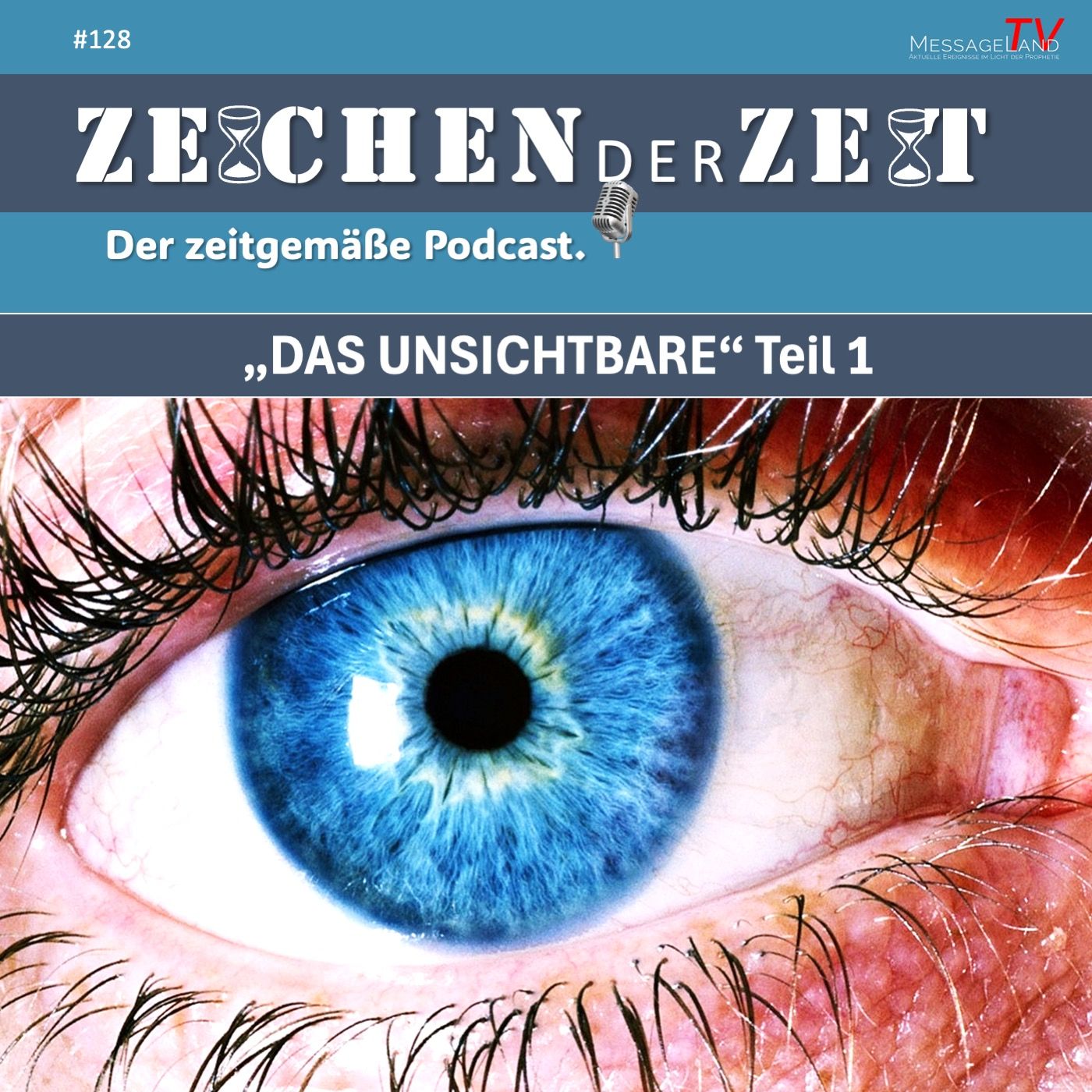 #128 Das Unsichtbare - Teil 1