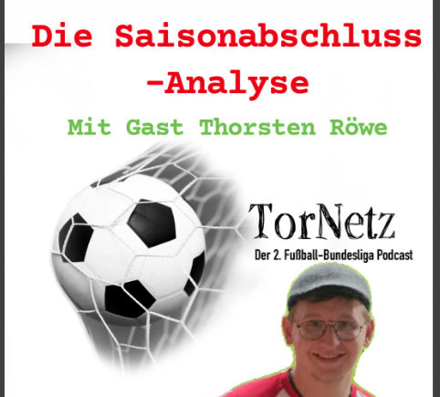 #1.28 TorNetz - Die große Saisonabschlussanalyse