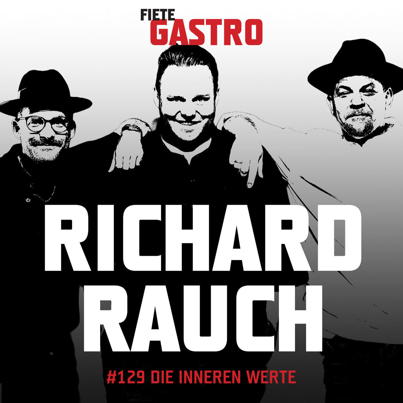 #129 Die inneren Werte - mit Richard Rauch