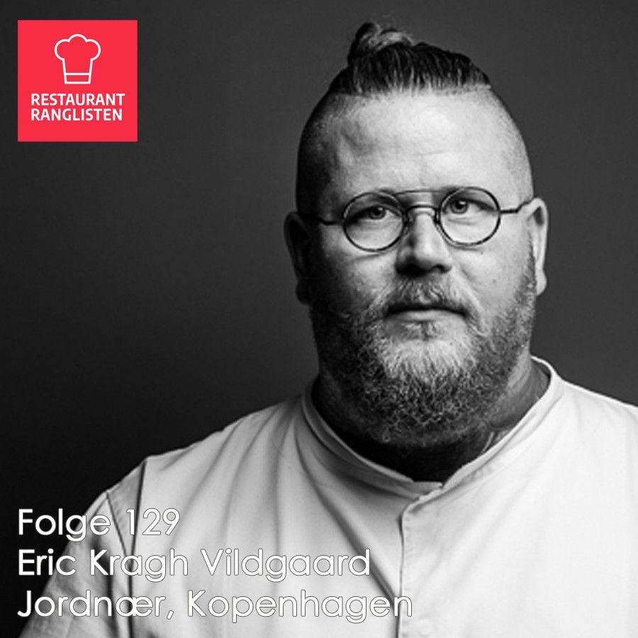 #129 Eric Kragh Vildgaard, Restaurant Jordnær