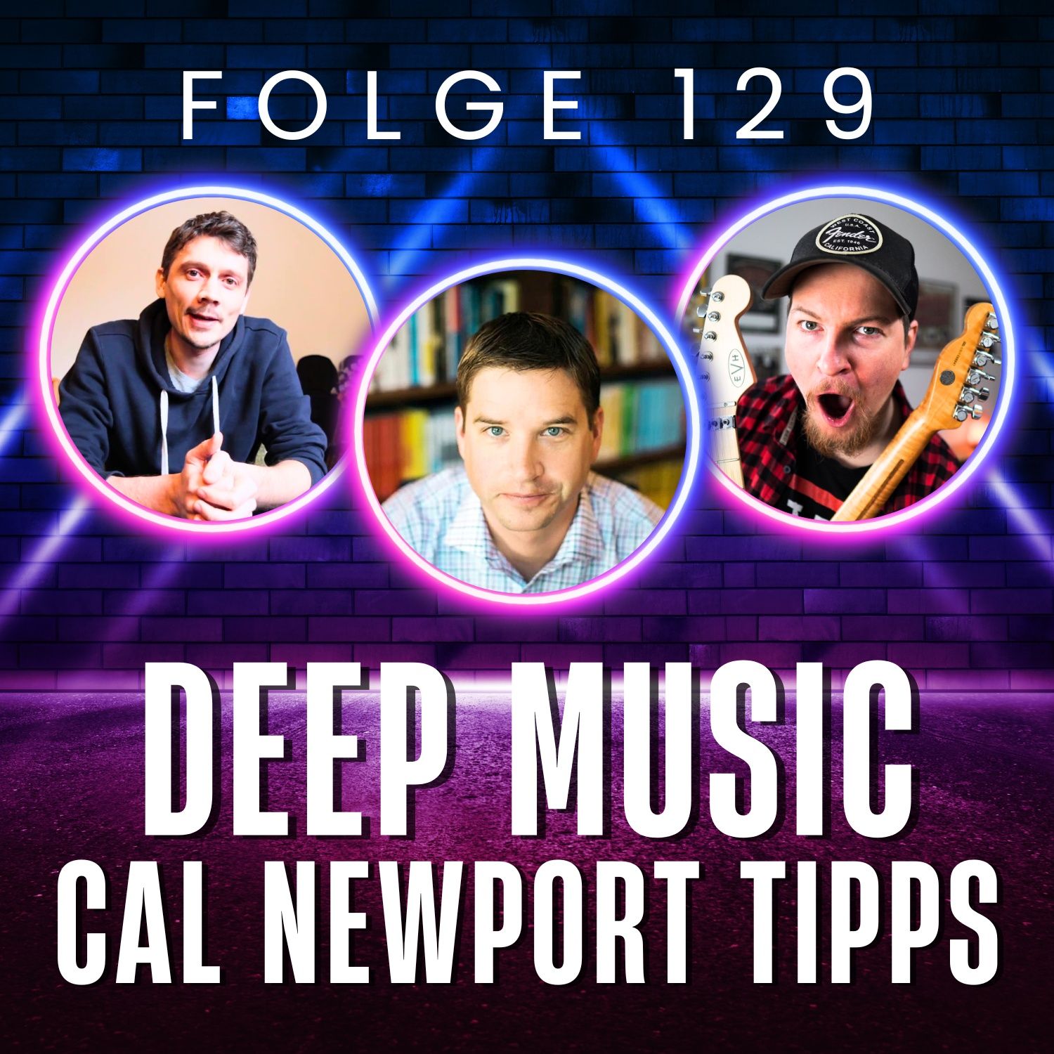 129. Von Deep Work zu Deep Music: Besser denken, besser üben (mit Tipps von Cal Newport)