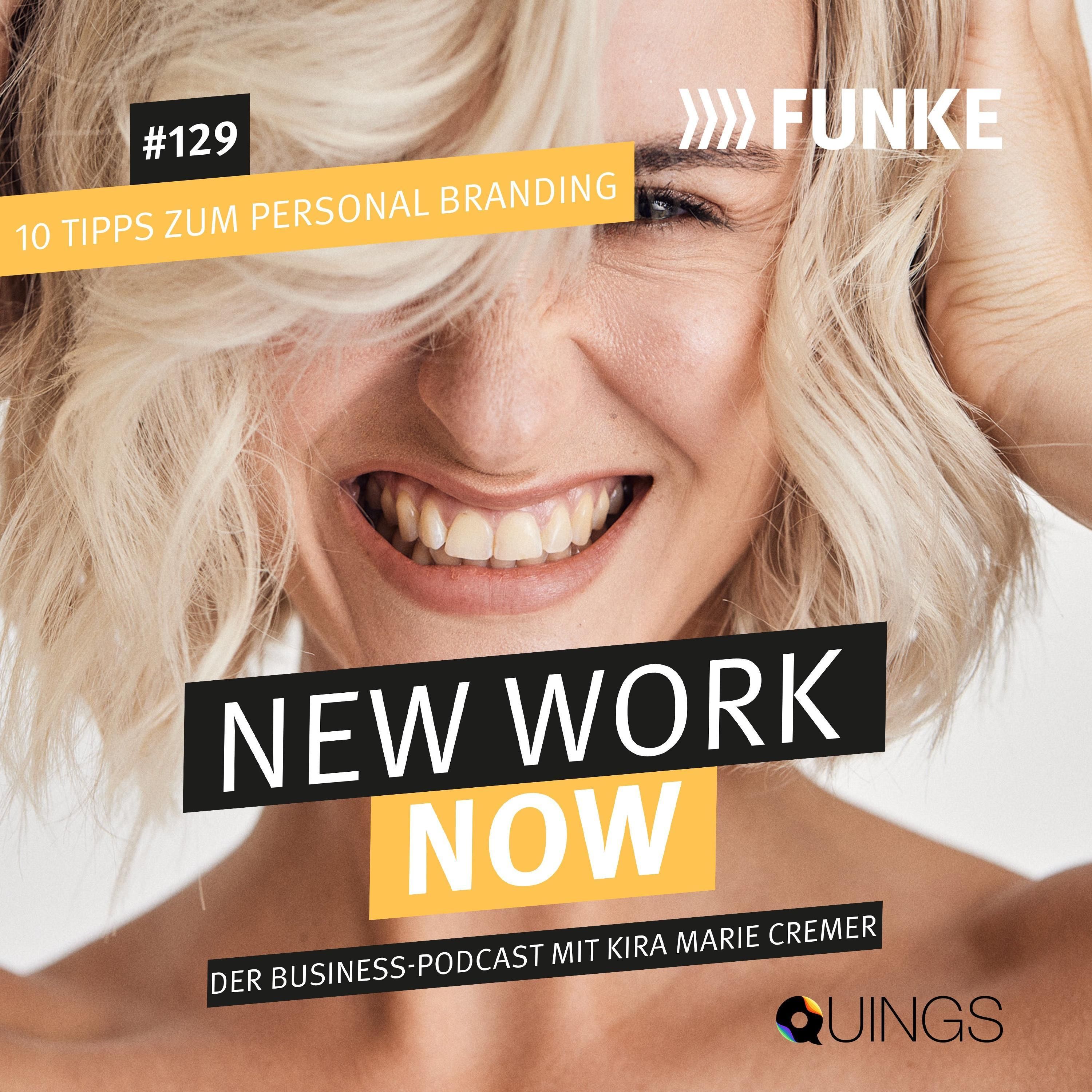 #129 Zehn Tipps zu eurer Personal Brand (TBT)
