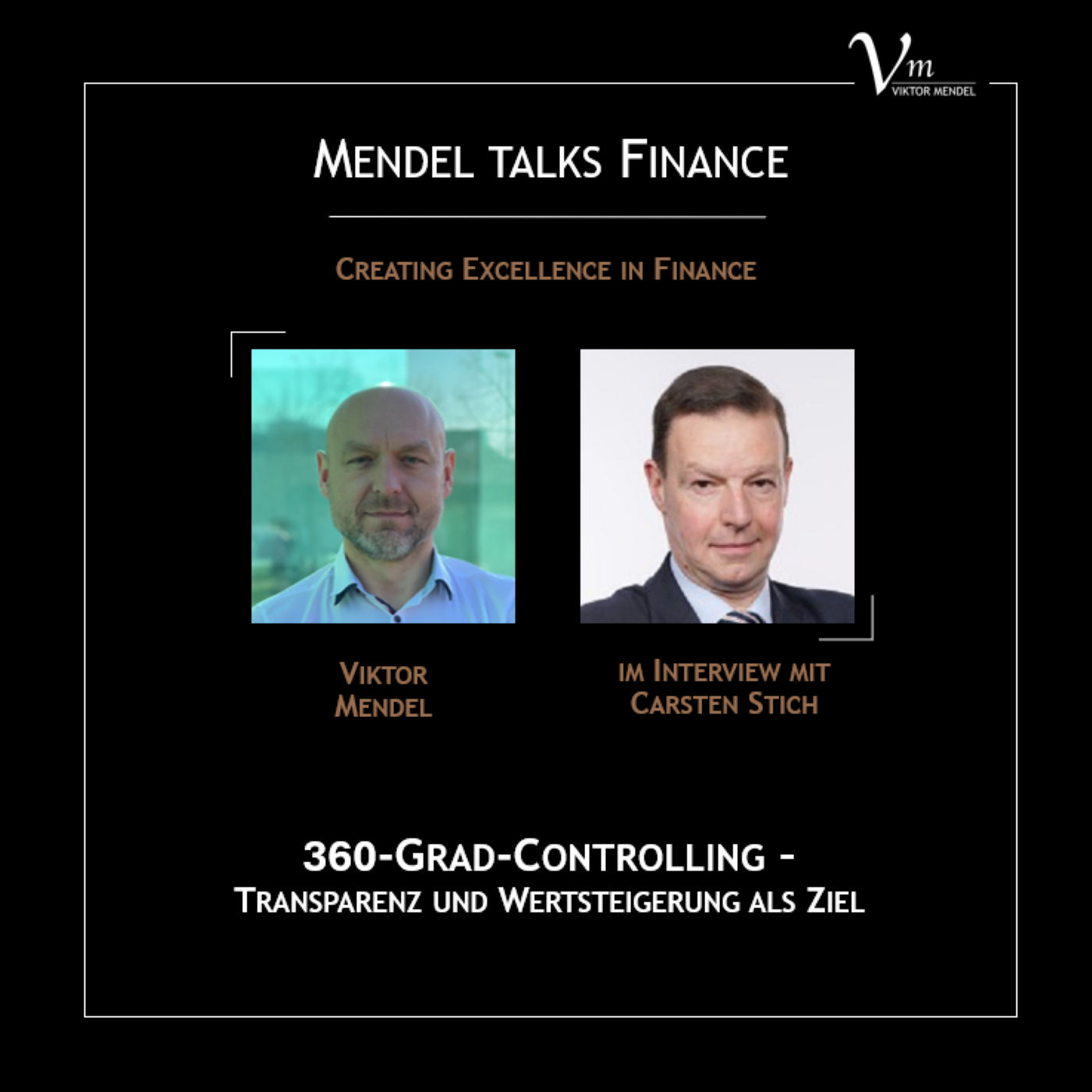 #13 360-GRAD-CONTROLLING - Transparenz und Wertsteigerung als Ziel. Mit Carsten Stich