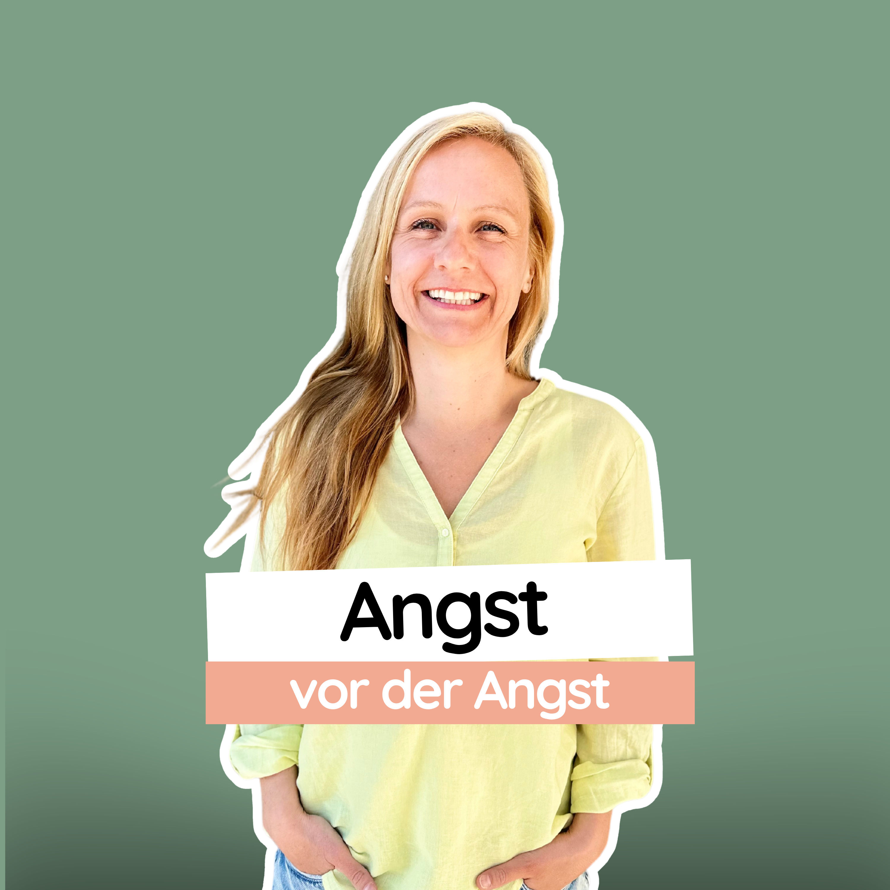 #13 Angst vor der Angst: Wie Du den Teufelskreis durchbrichst