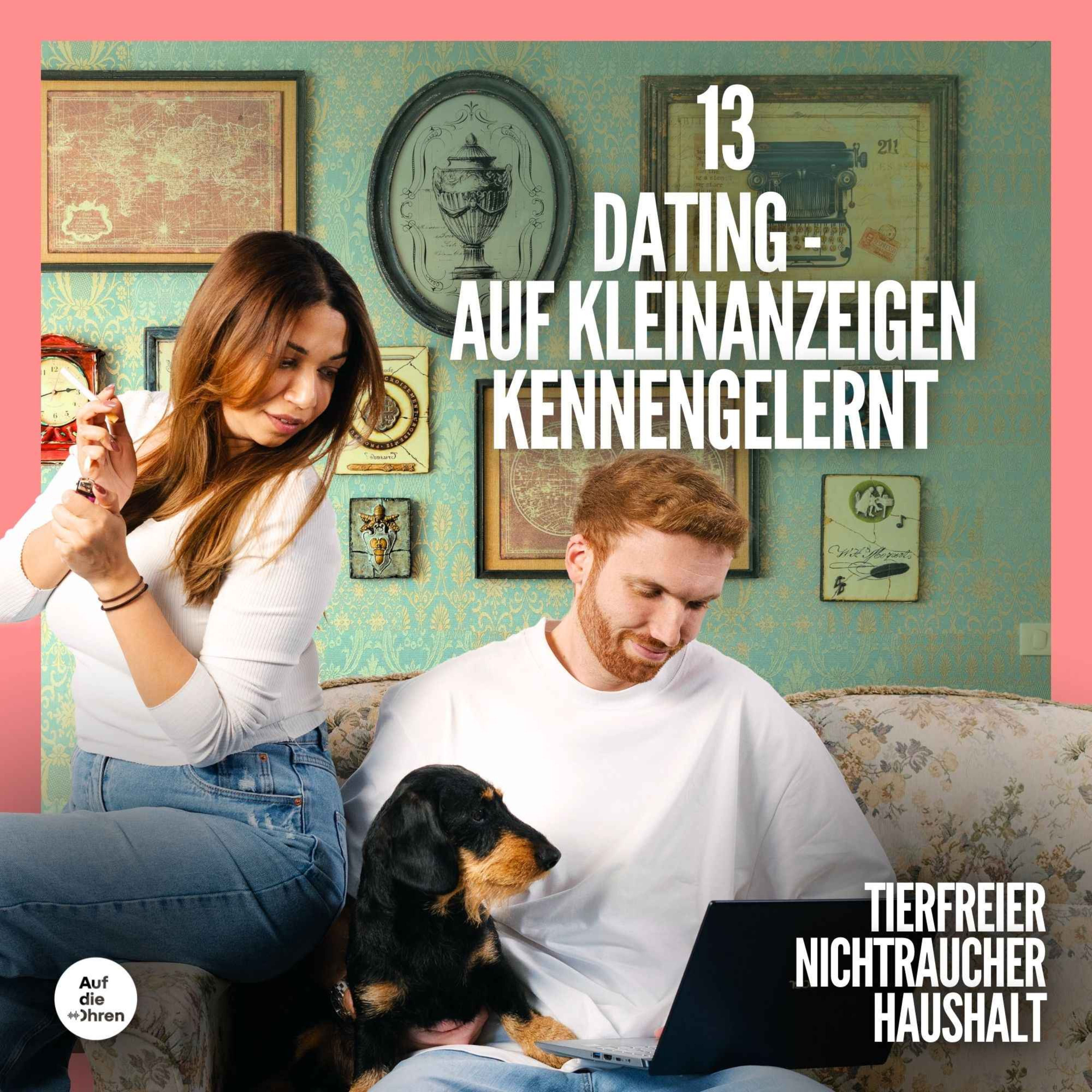 13 Dating - Auf Kleinanzeigen kennengelernt