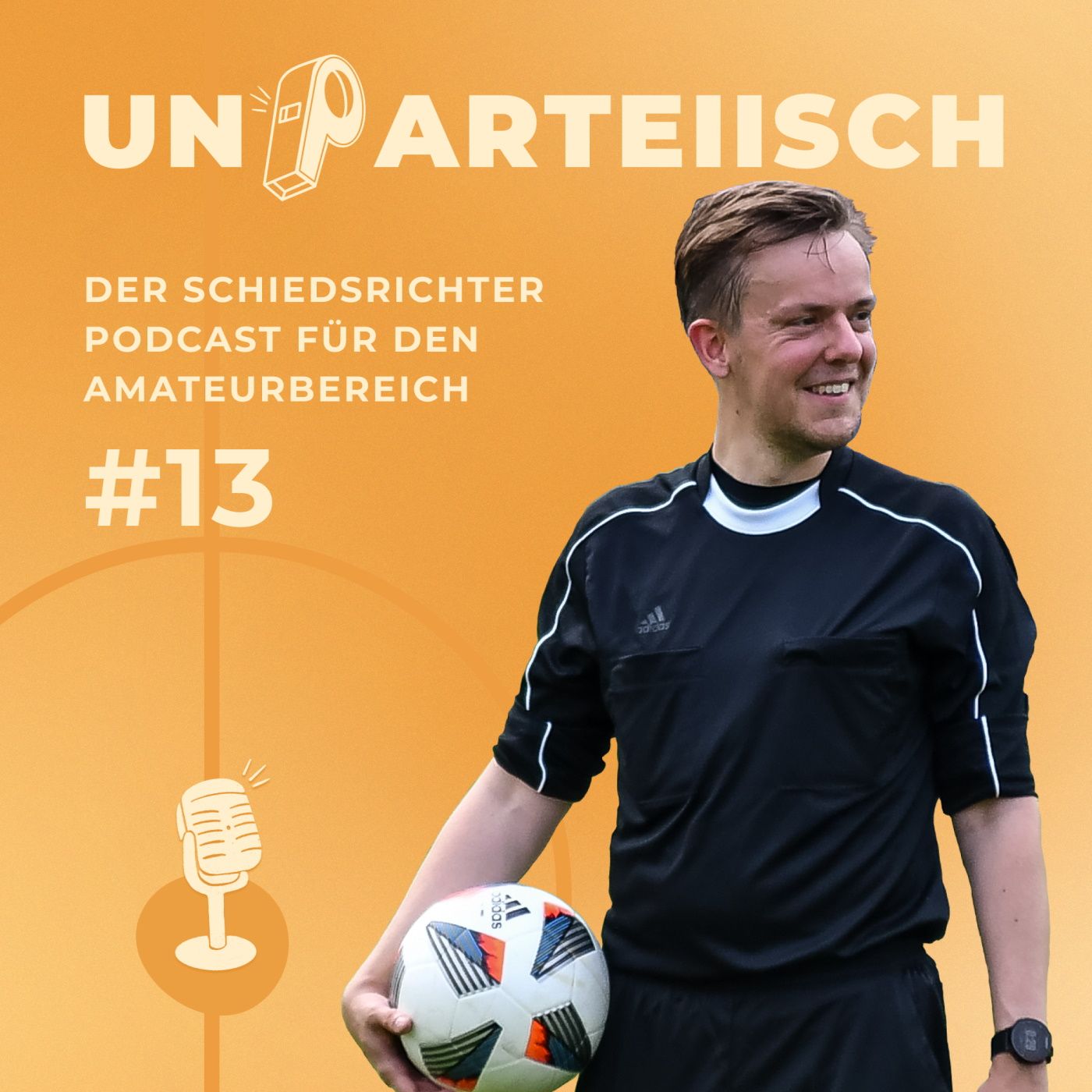 #13 Der Schiedsrichter-Obmann aus Leipzig hat das Wort - Interview mit Jakob Reiche