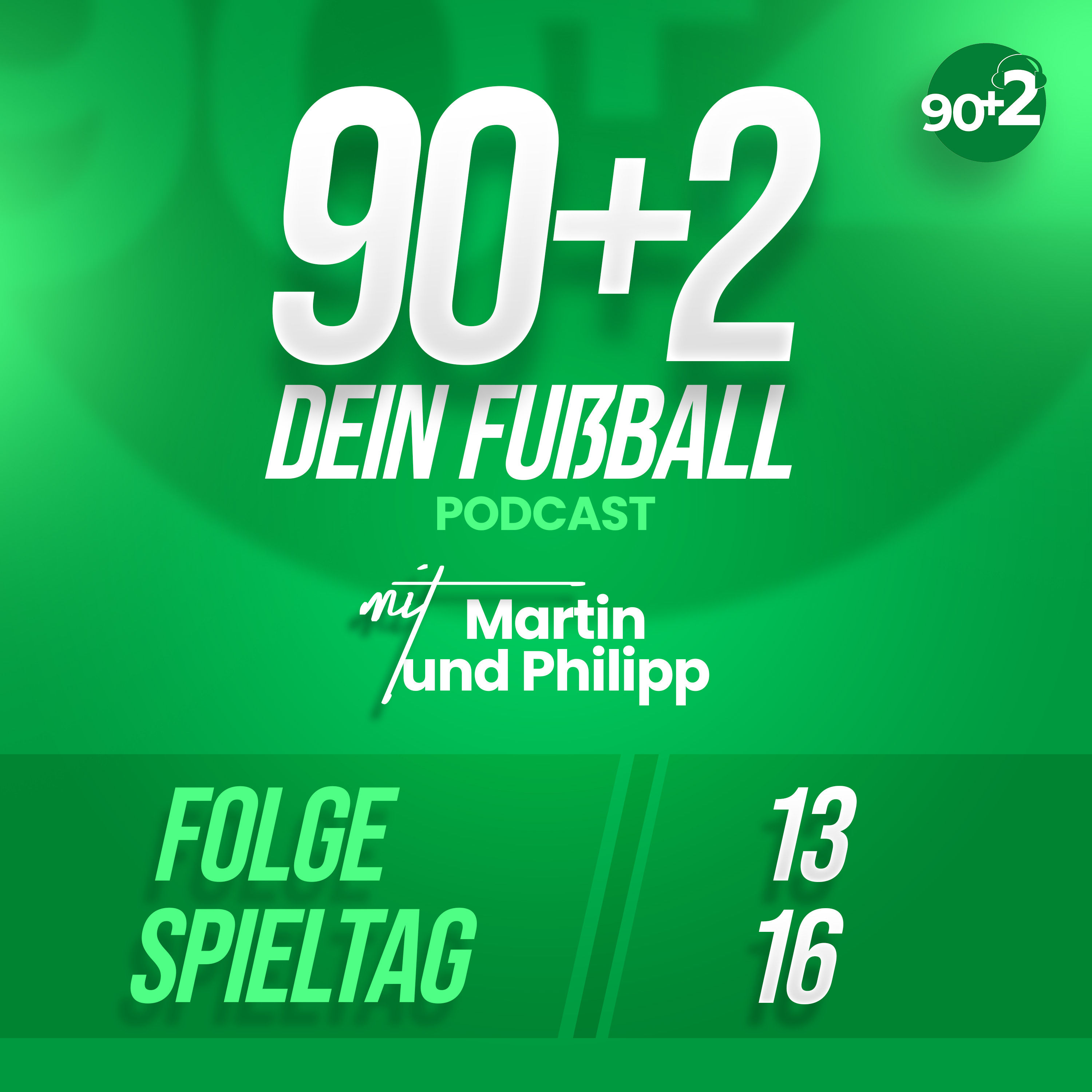 #13 - Endlich wieder Bundesliga