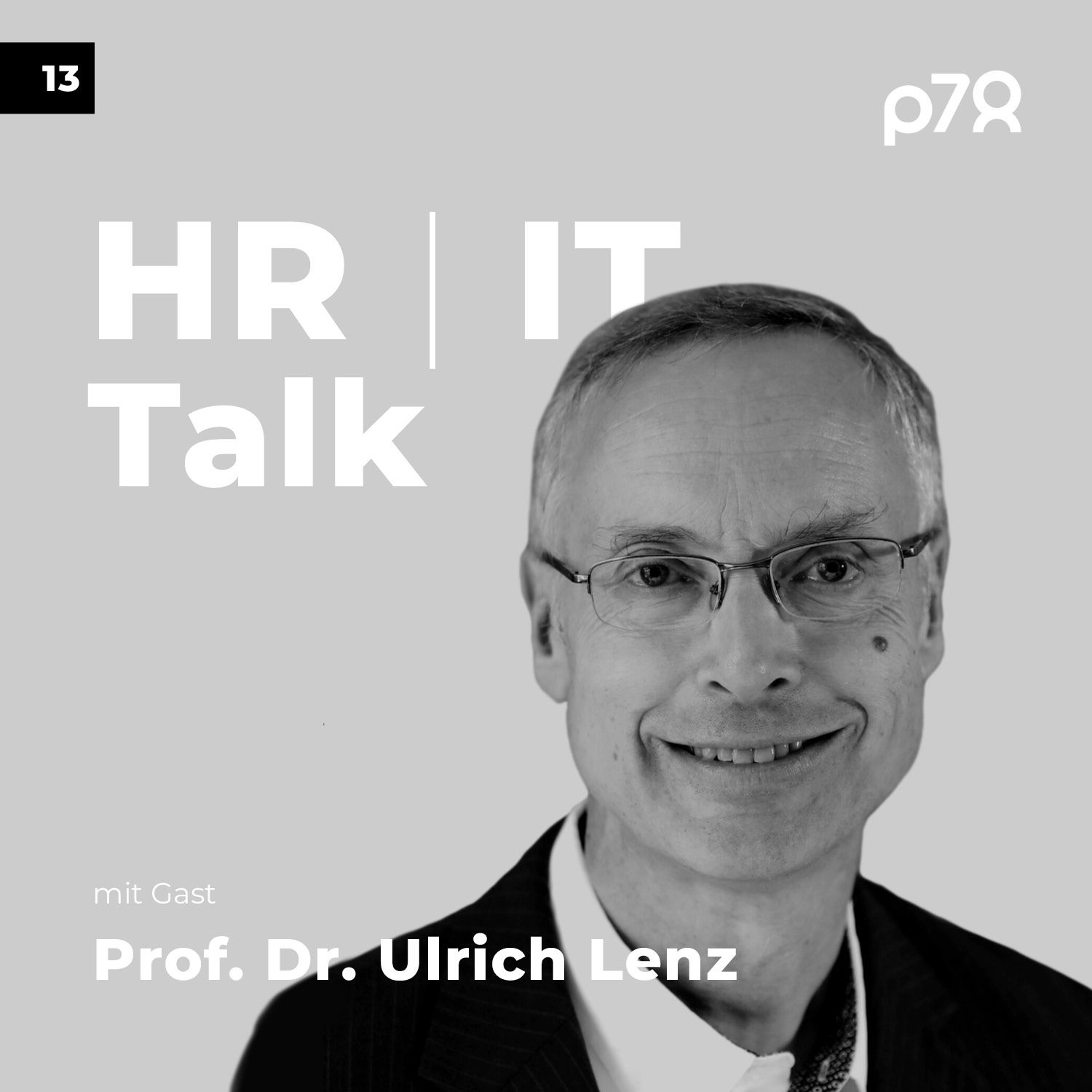 #13 - Führung und Change im Zeitalter der Digitalisierung