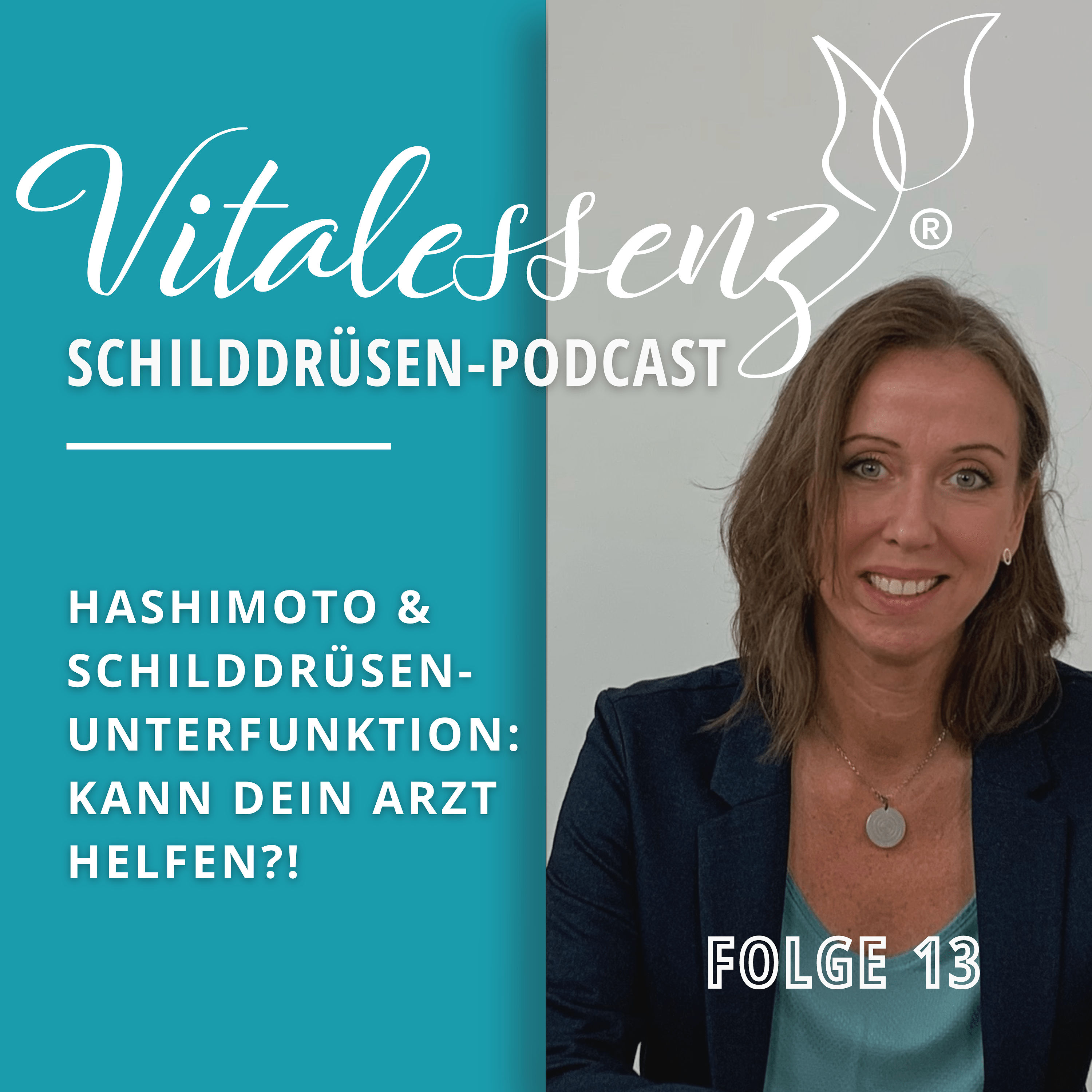 #13 Hashimoto & Schilddrüsenunterfunktion: Der typische Wahnsinn mit Ärzten!