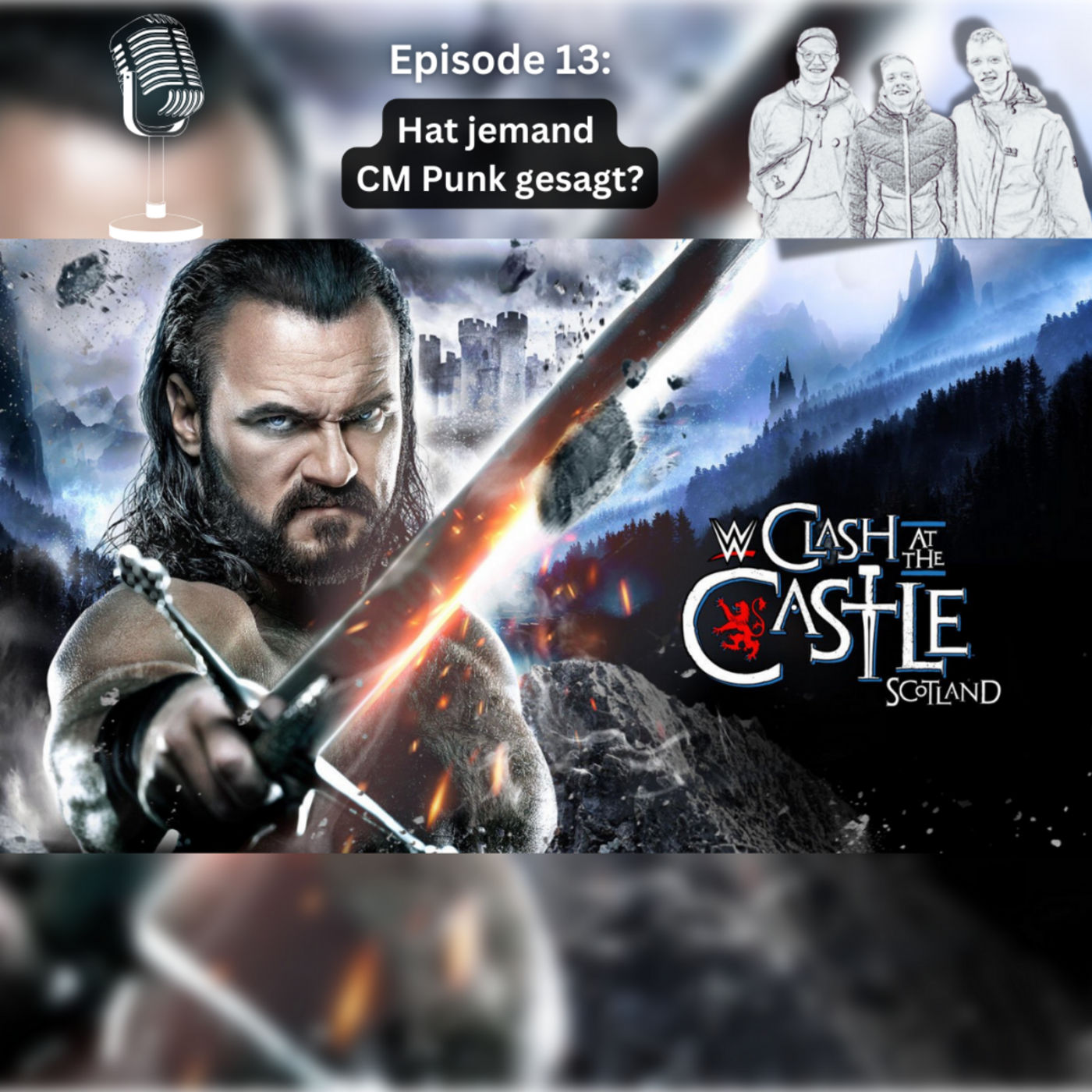 #13 Hat jemand CM Punk gesagt?