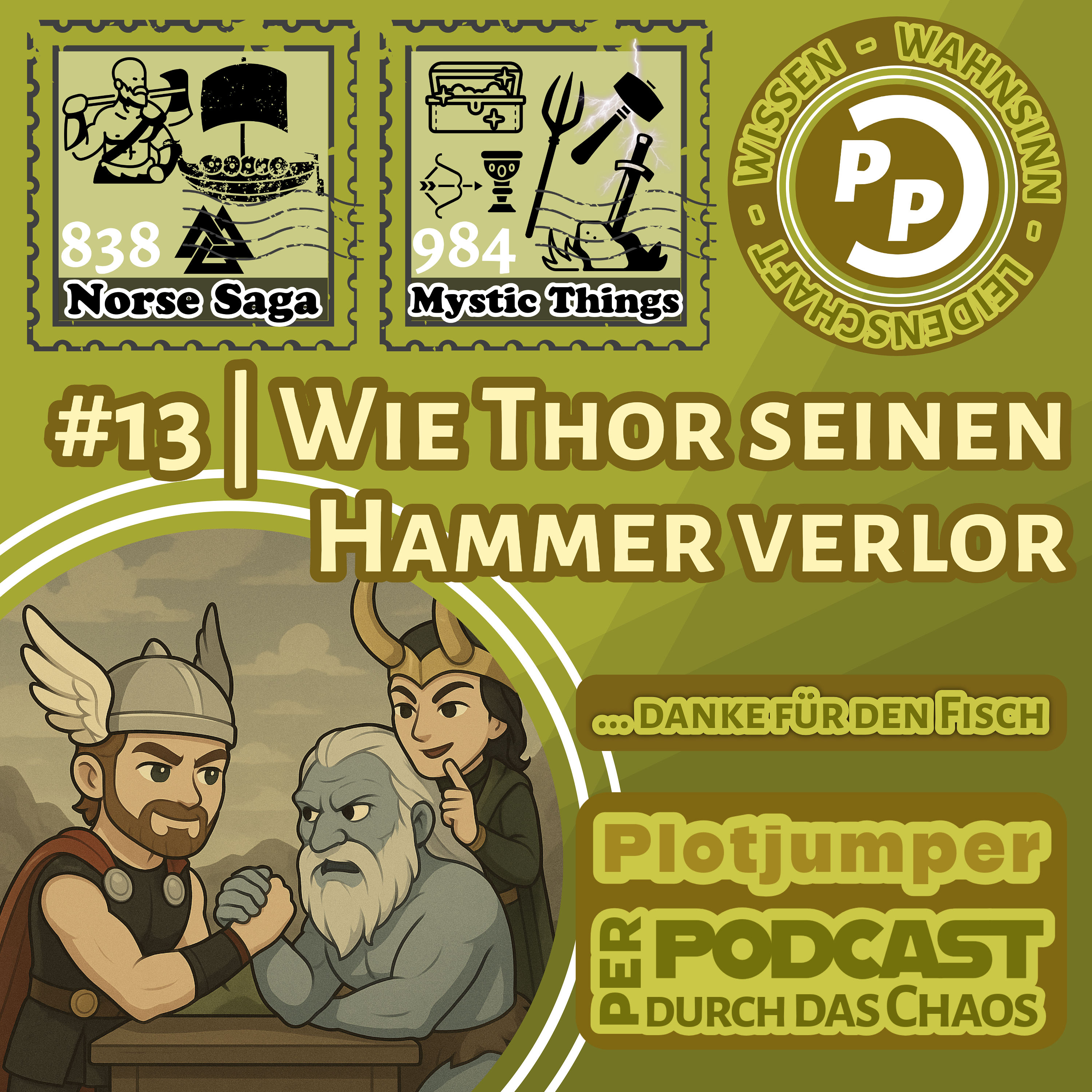 #13 | Mjölnir | Wie Thor seinen Hammer verlor