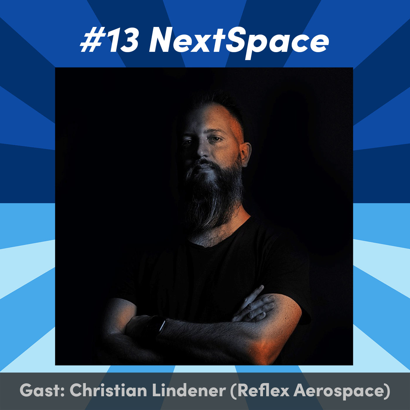 #13 NextSpace mit Christian Lindener (Reflex Aerospace)