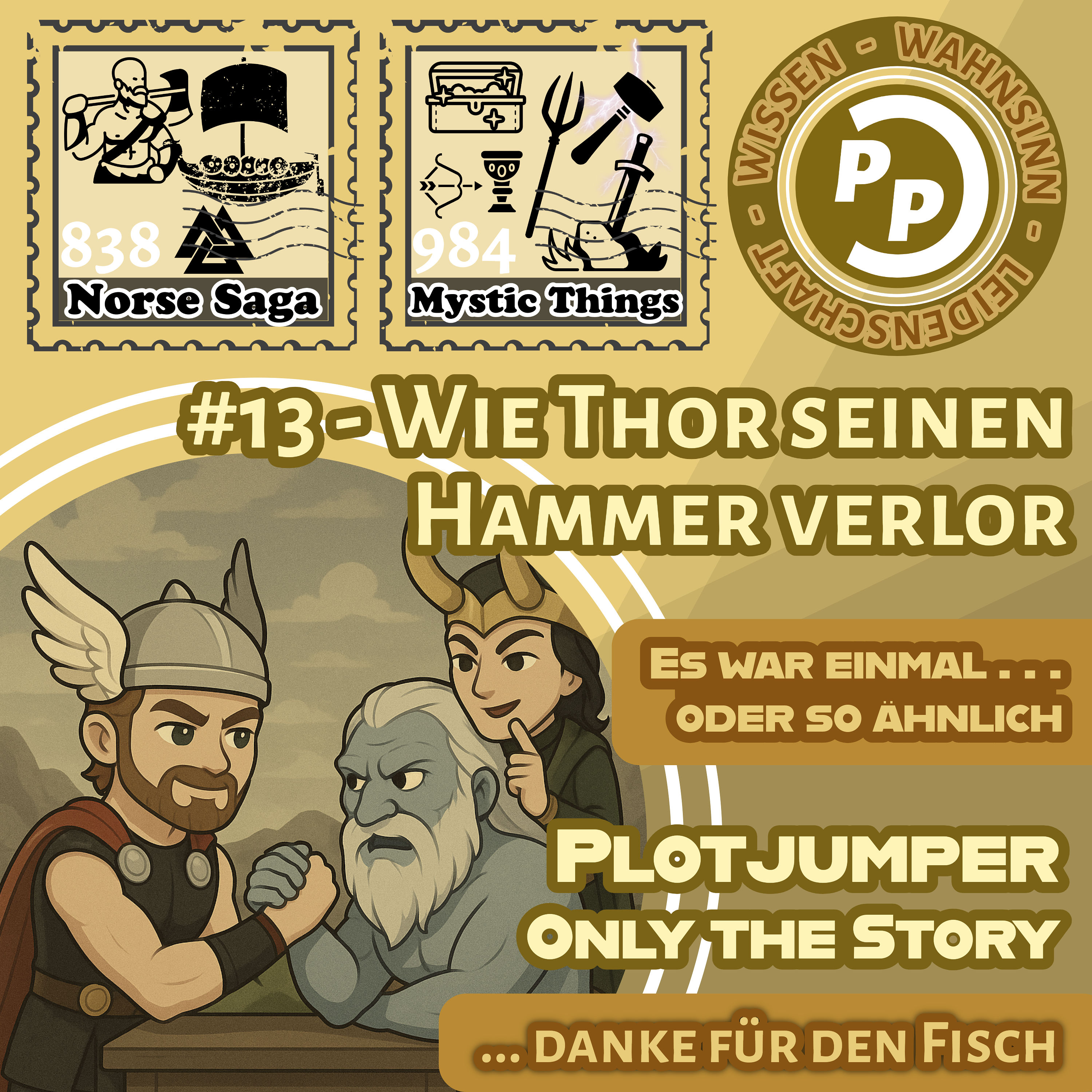 #13 - only Story - Mjölnir - Wie Thor seinen Hammer verlor