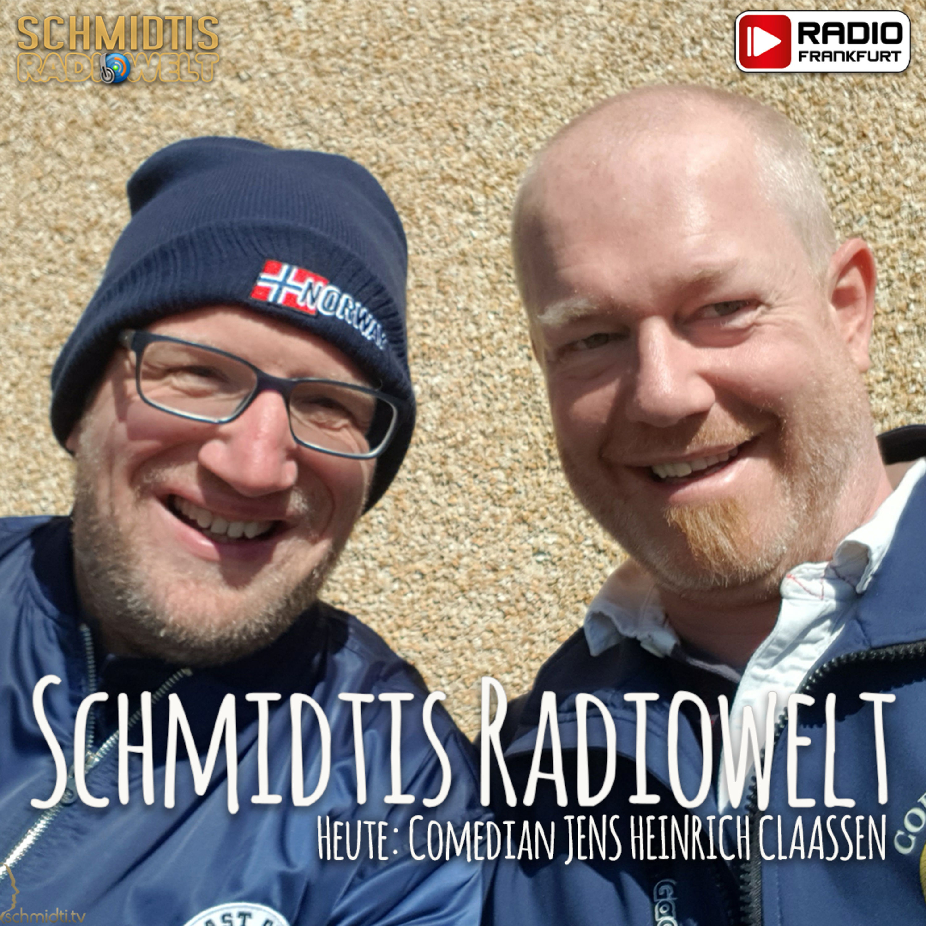 13 Schmidtis Radiowelt Podcast - zu Gast: Comedian JENS HEINRICH CLAASSEN
