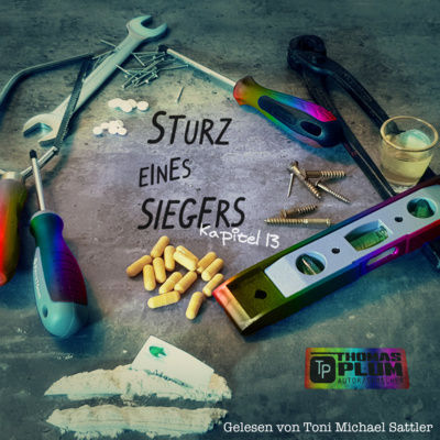 13 - Sturz eines Siegers - Toni Michael Sattler