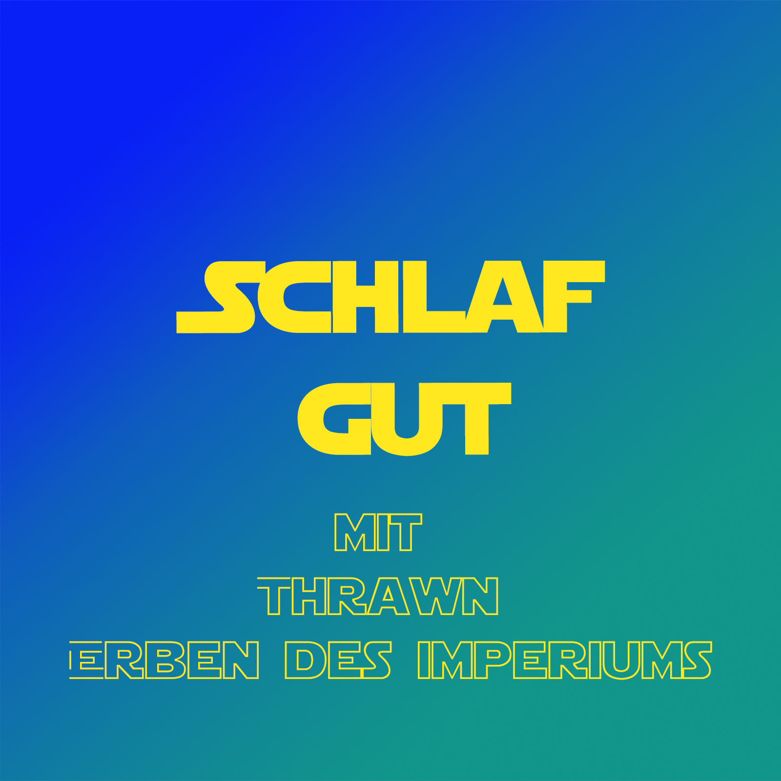 #13 Thrawn - Erben des Imperiums