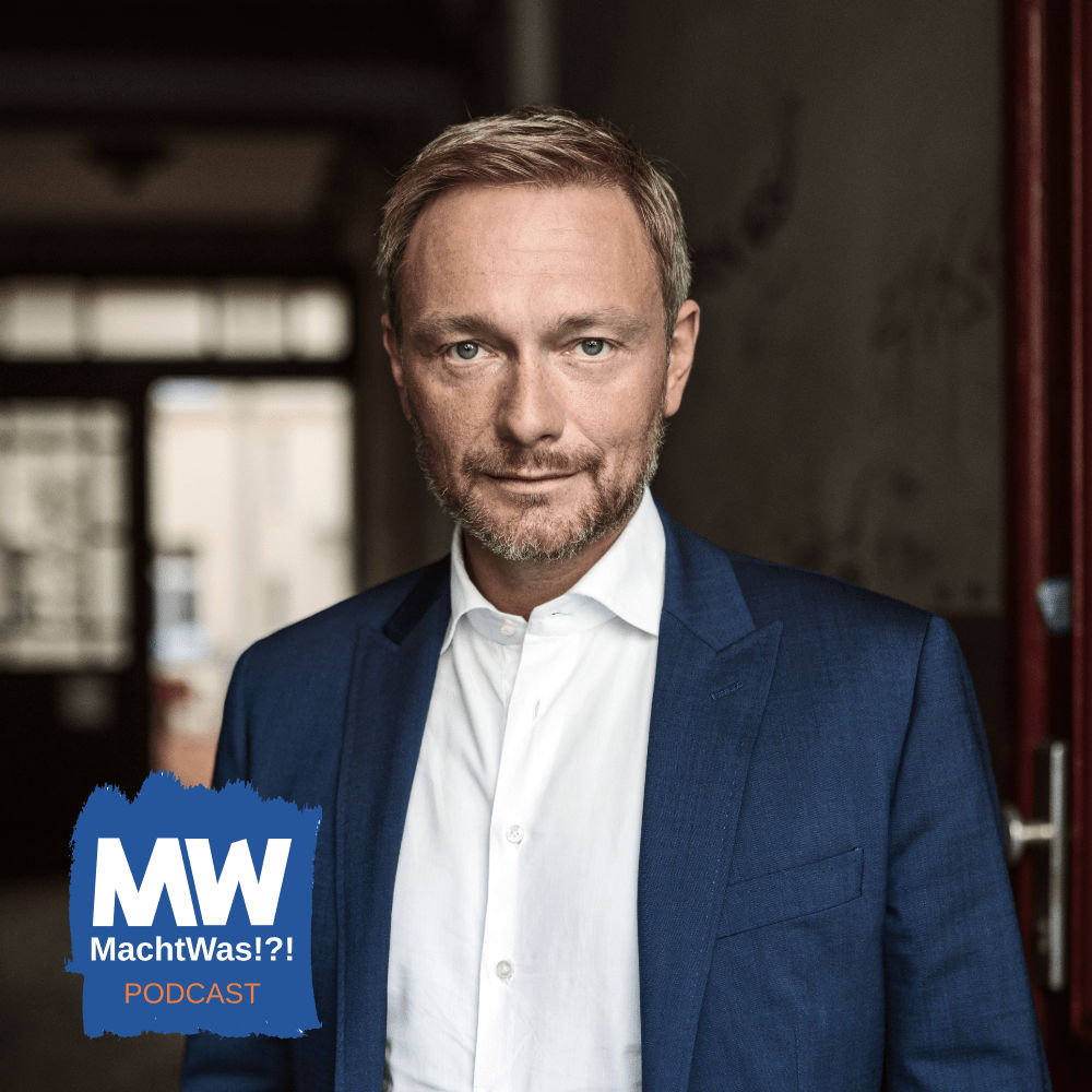 #130 - Christian Lindner, der Bundesfinanzminister vor der Wahl (Wiederholung aus 2021)