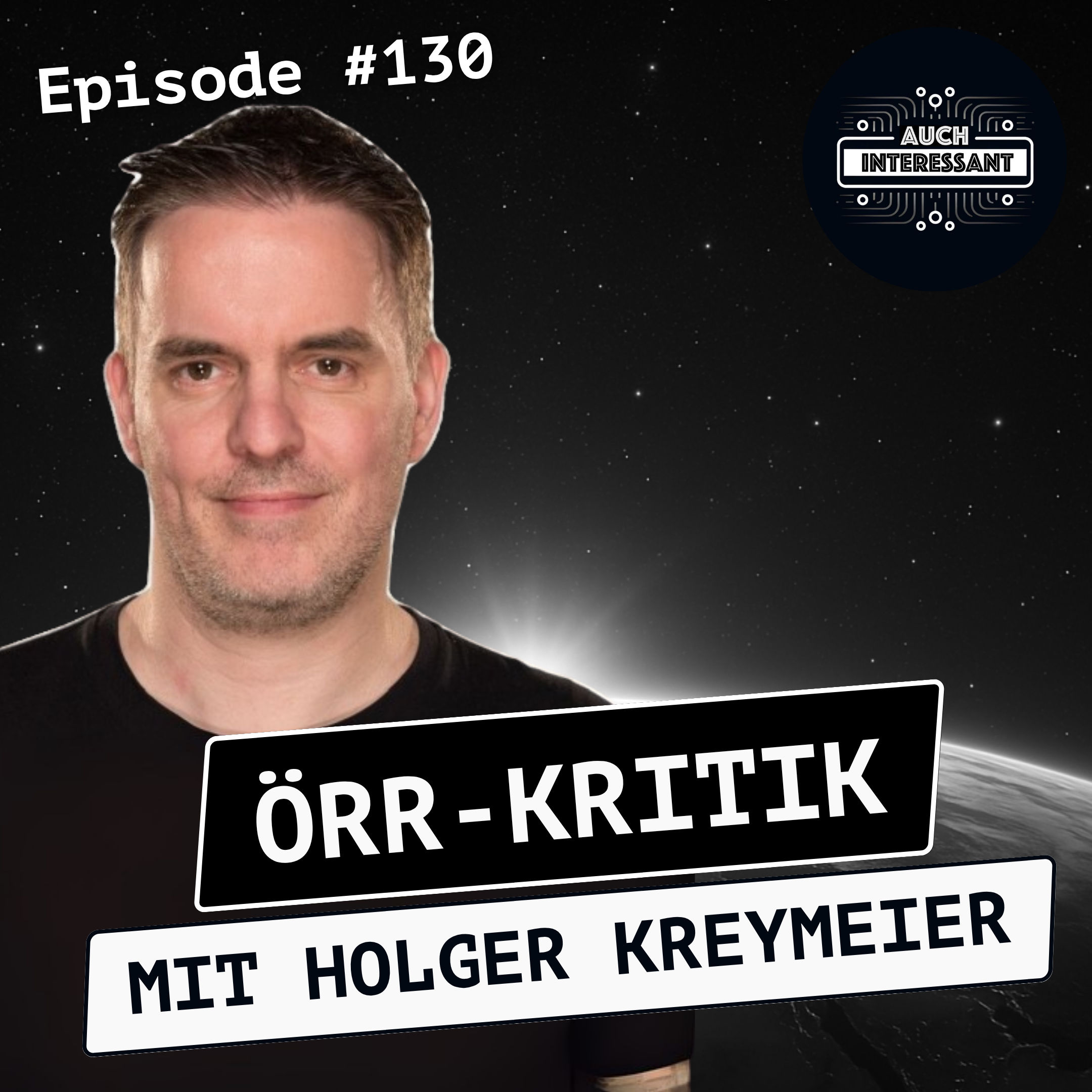 #130 ÖRR-Kritik - mit Holger Kreymeier