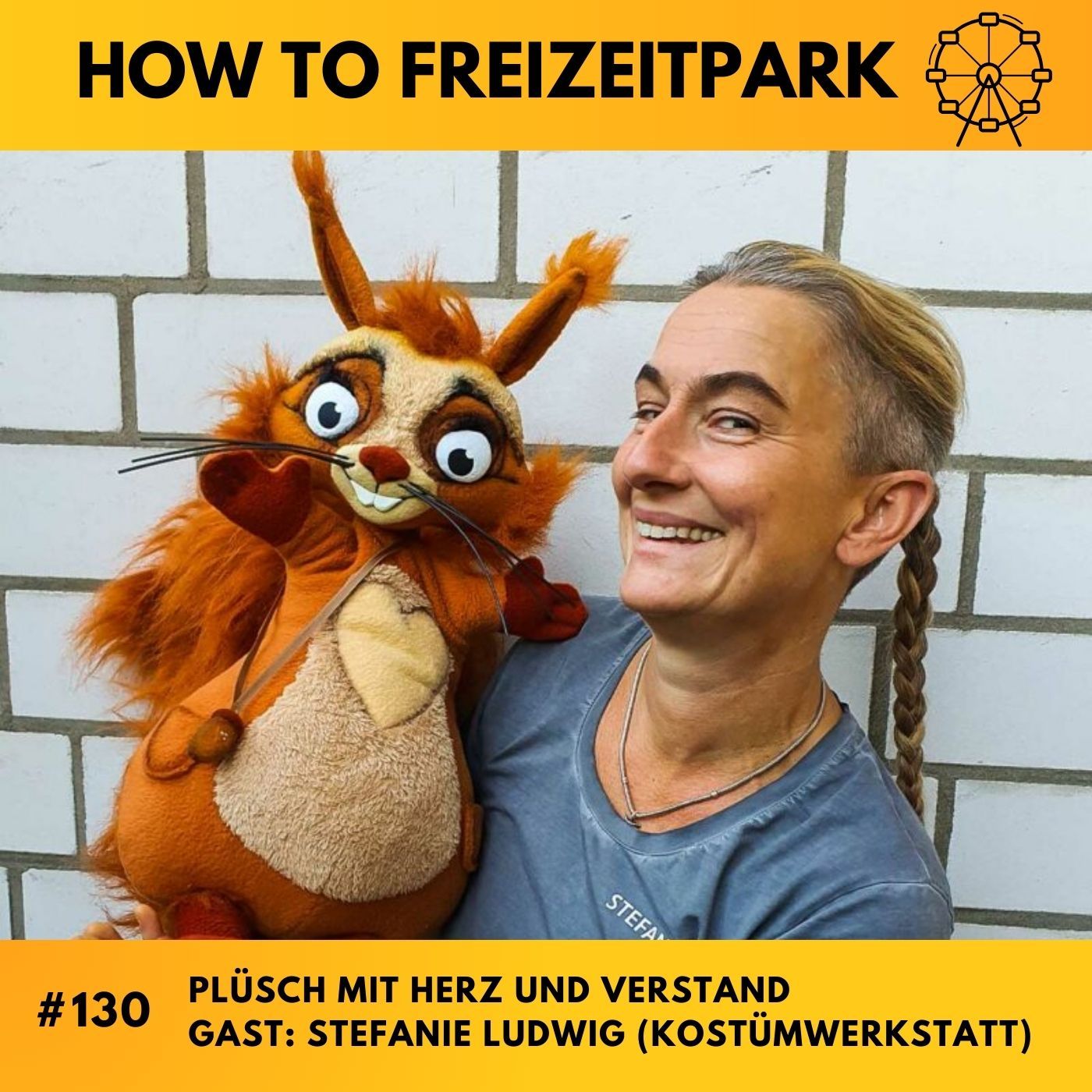 #130 - Plüsch mit Herz und Verstand - Gast: Stefanie Ludwig (Kostümwerkstatt)