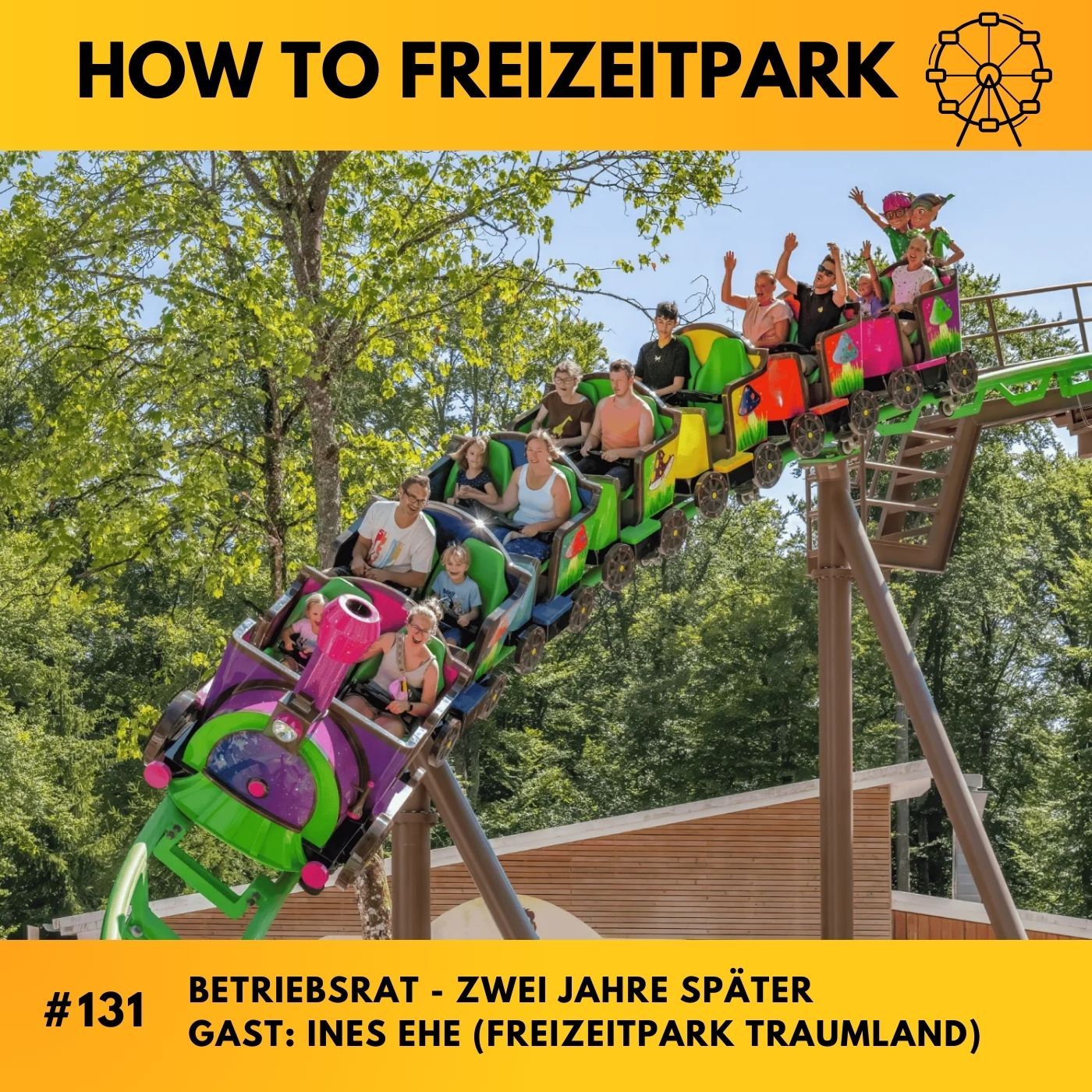 #131 - Betriebsrat - Zwei Jahre später - Gast: Ines Ehe (Freizeitpark Traumland)