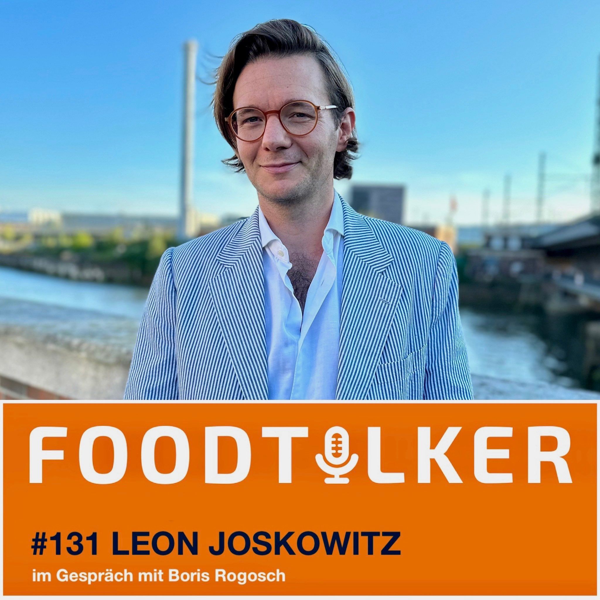 #131 Leon Joskowitz - Über den Anfang der Menschheit: Das Kochen
